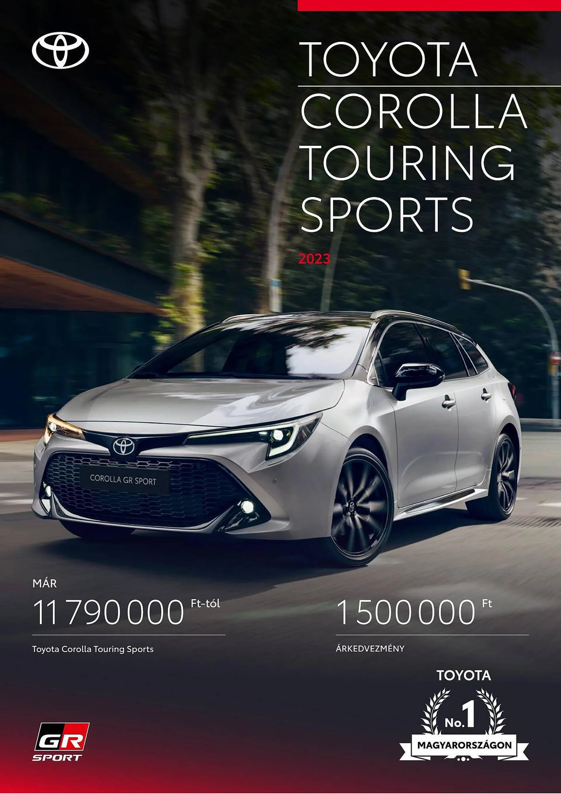 Toyota COROLLA Touring Sports akciós újság - november 16. november 16. 2024. - Page 1