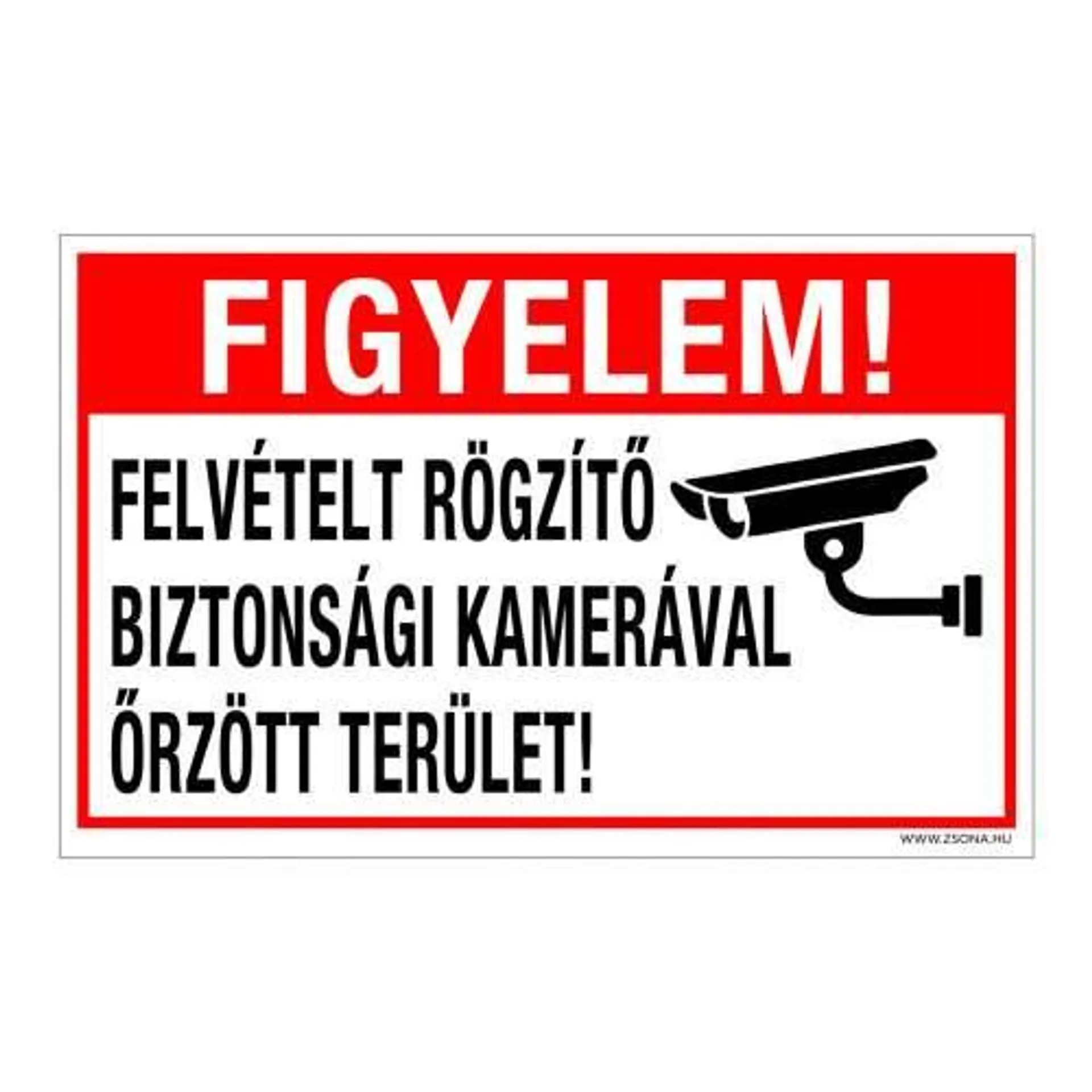 Figyelem! Felvételt rögzítő biztonsági kamerával őrzött terület! Alumínium tábla 160x250 mm