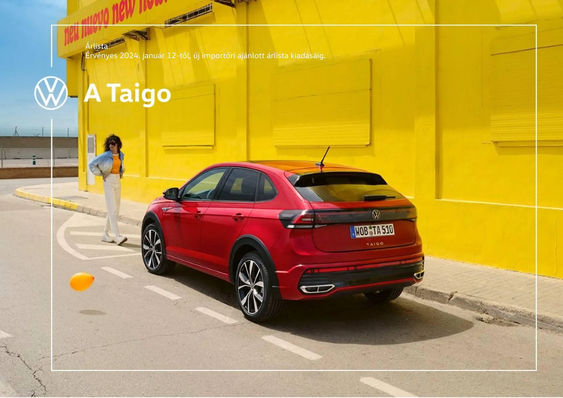 Volkswagen Taigo akciós újság - január 12. június 30. 2024.
