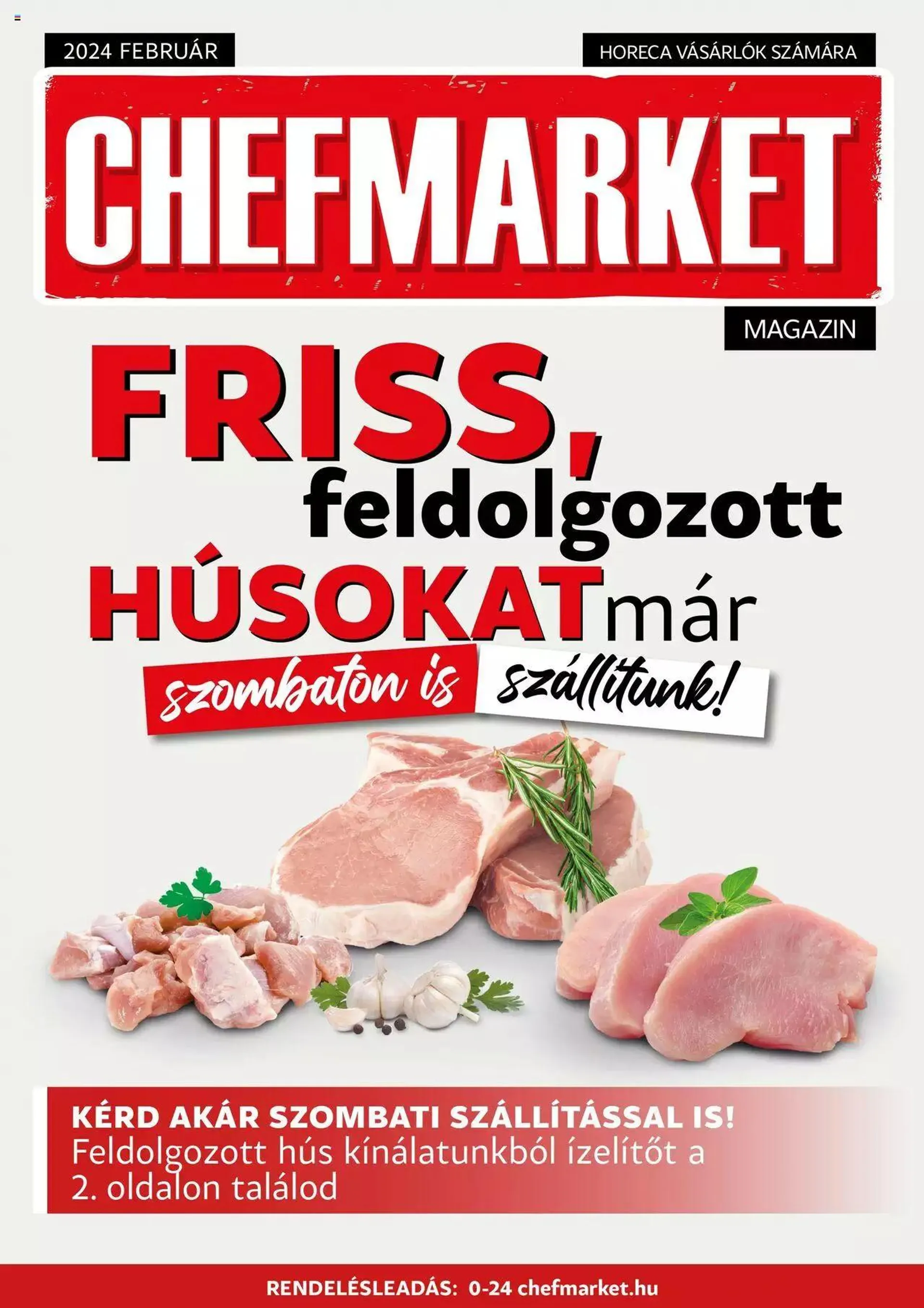 Chef Market Akciós újság - február 1. február 29. 2024.