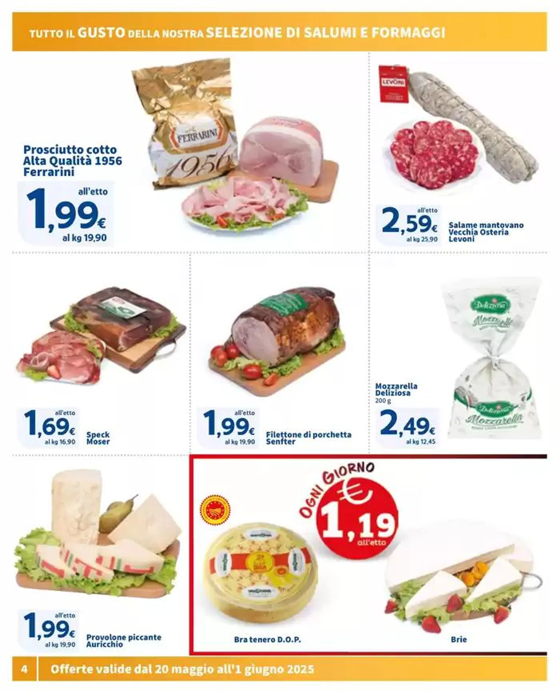 Prezzi giù! , Ok Sigma da 20 maggio a 1 giugno di 2025 - Pagina del volantino 4