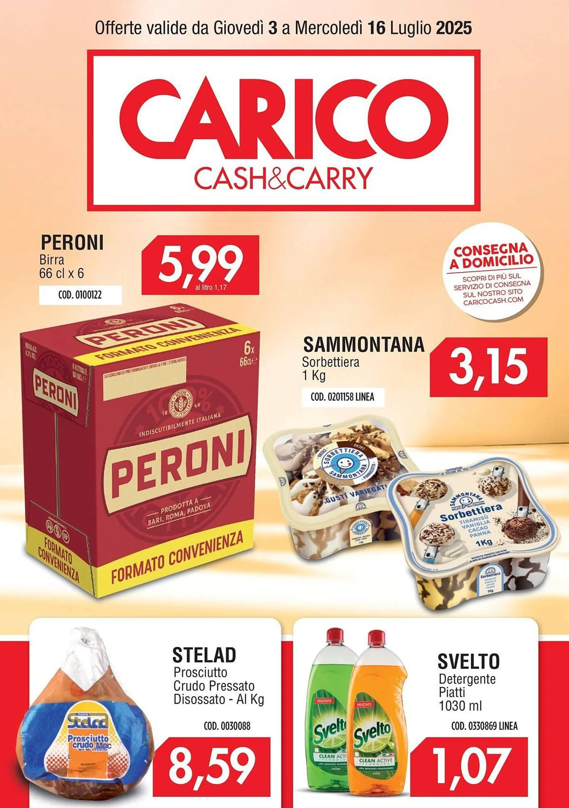Volantino Carico Cash & Carry da 3 luglio a 16 luglio di 2025 - Pagina del volantino 1
