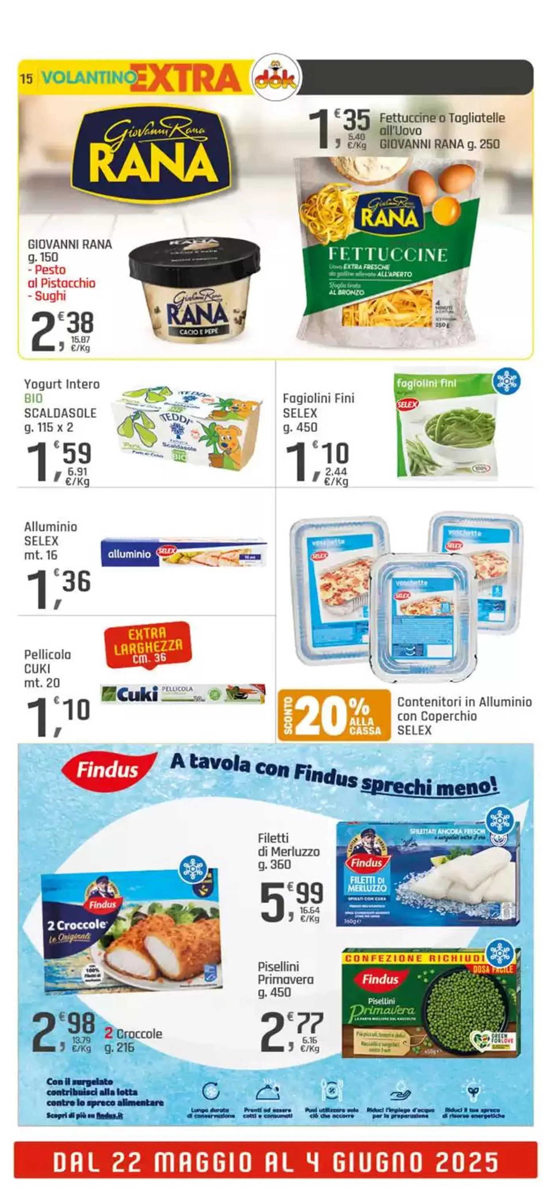 Con 20€ di spesa scontrino unico da 22 maggio a 4 giugno di 2025 - Pagina del volantino 15