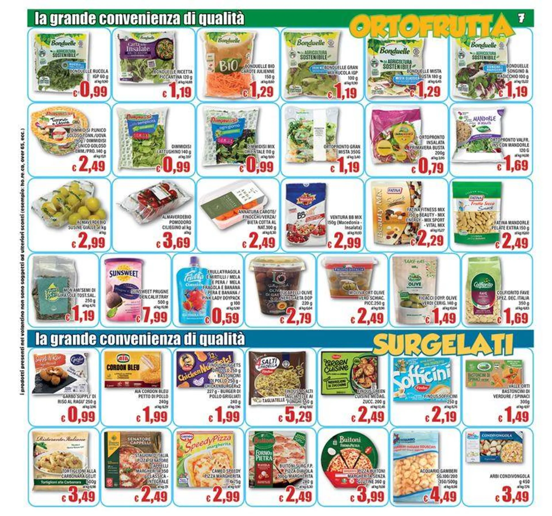 Tanti offerte a 0.99€ da 6 agosto a 8 agosto di 2024 - Pagina del volantino 7