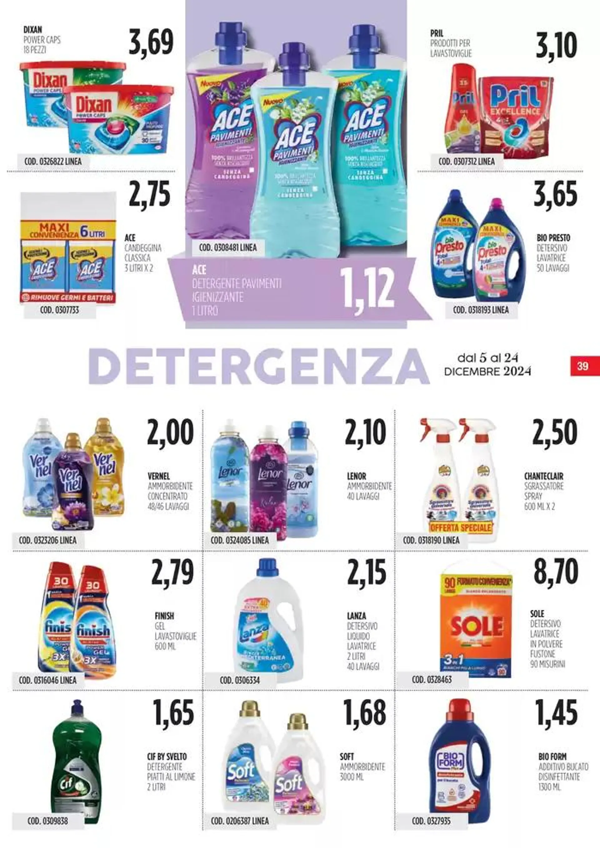 Offerte Carico Cash & Carry  da 5 dicembre a 24 dicembre di 2024 - Pagina del volantino 39