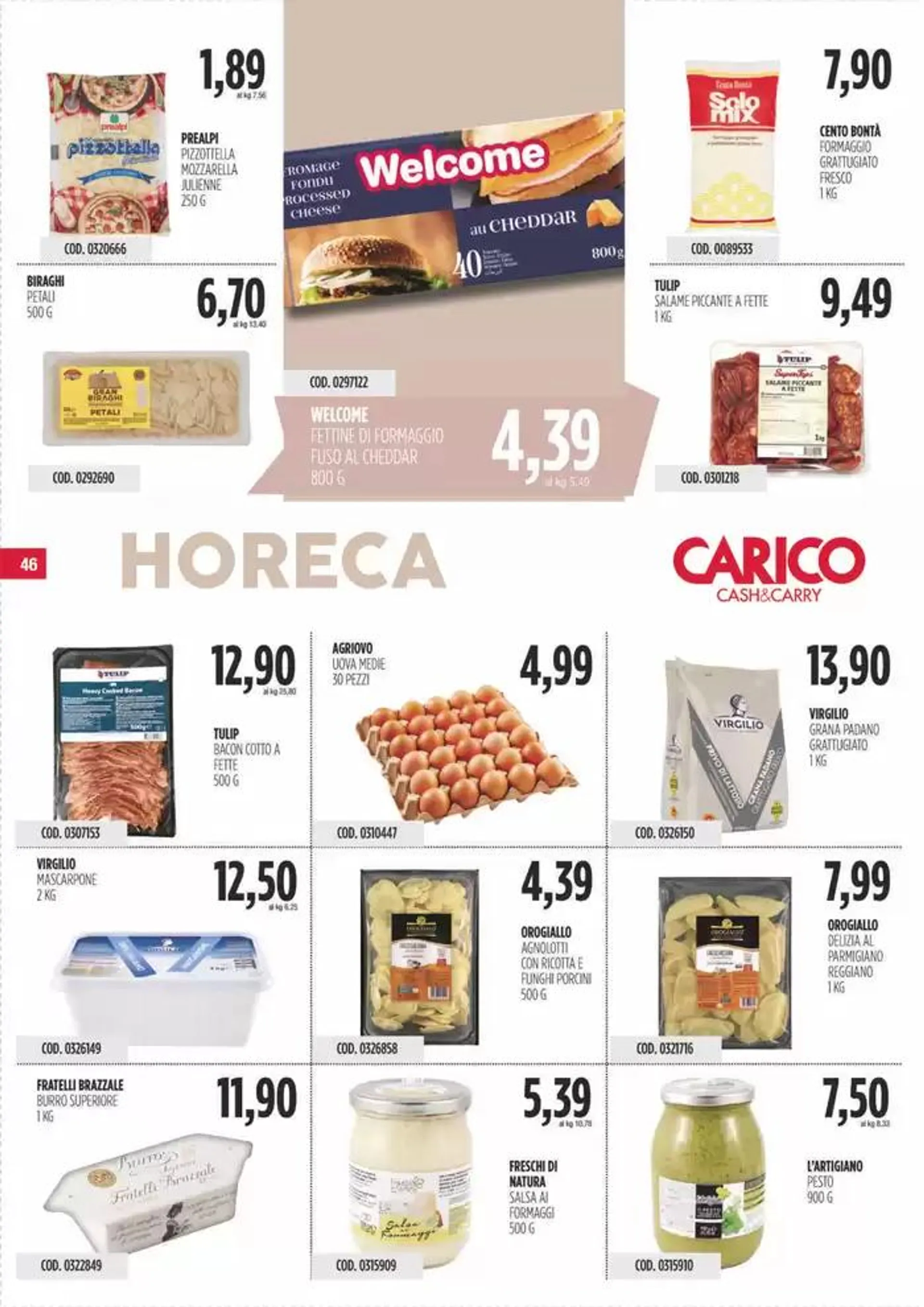 Offerte Carico Cash & Carry da 22 aprile a 7 maggio di 2025 - Pagina del volantino 46