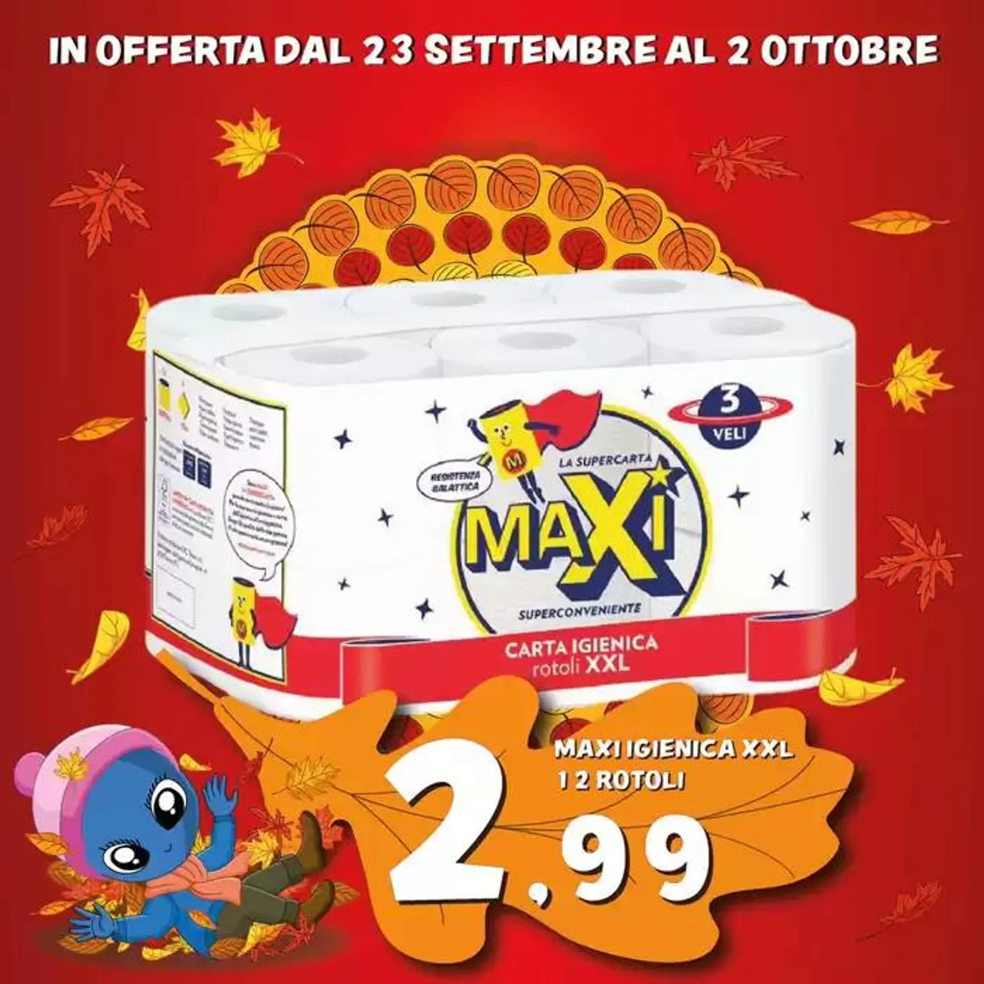 Offerta valida dal 23 settembre al 2 ottobre. da 25 settembre a 2 ottobre di 2024 - Pagina del volantino 17