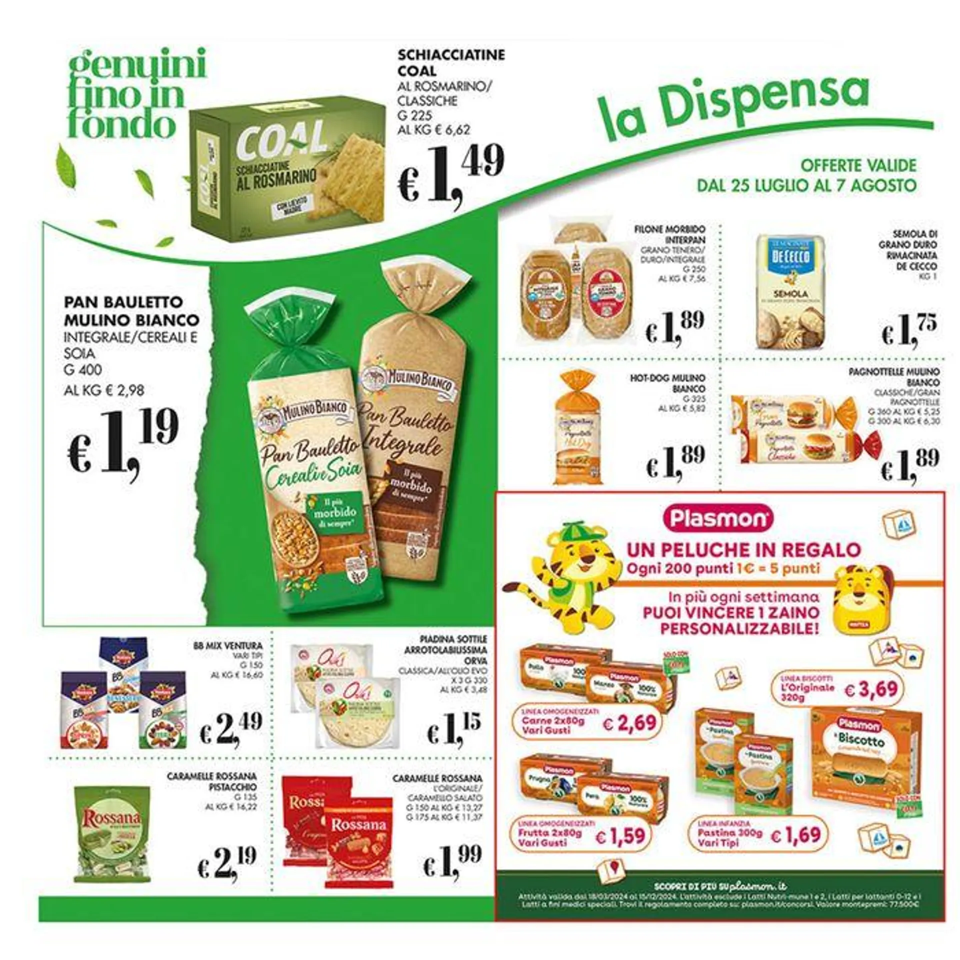 Offerte valide dal 25 luglio al 7 agosto - 16