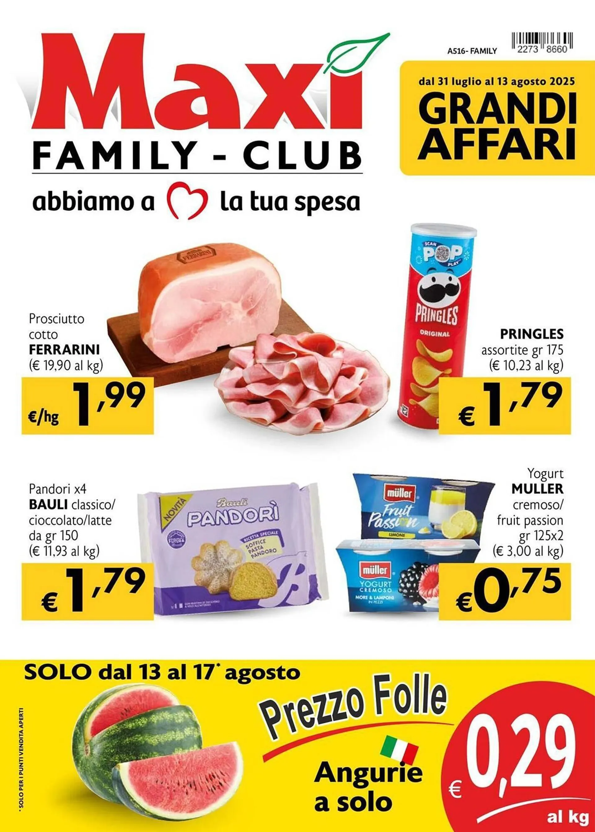 Volantino Maxi Family da 31 luglio a 13 agosto di 2025 - Pagina del volantino 1