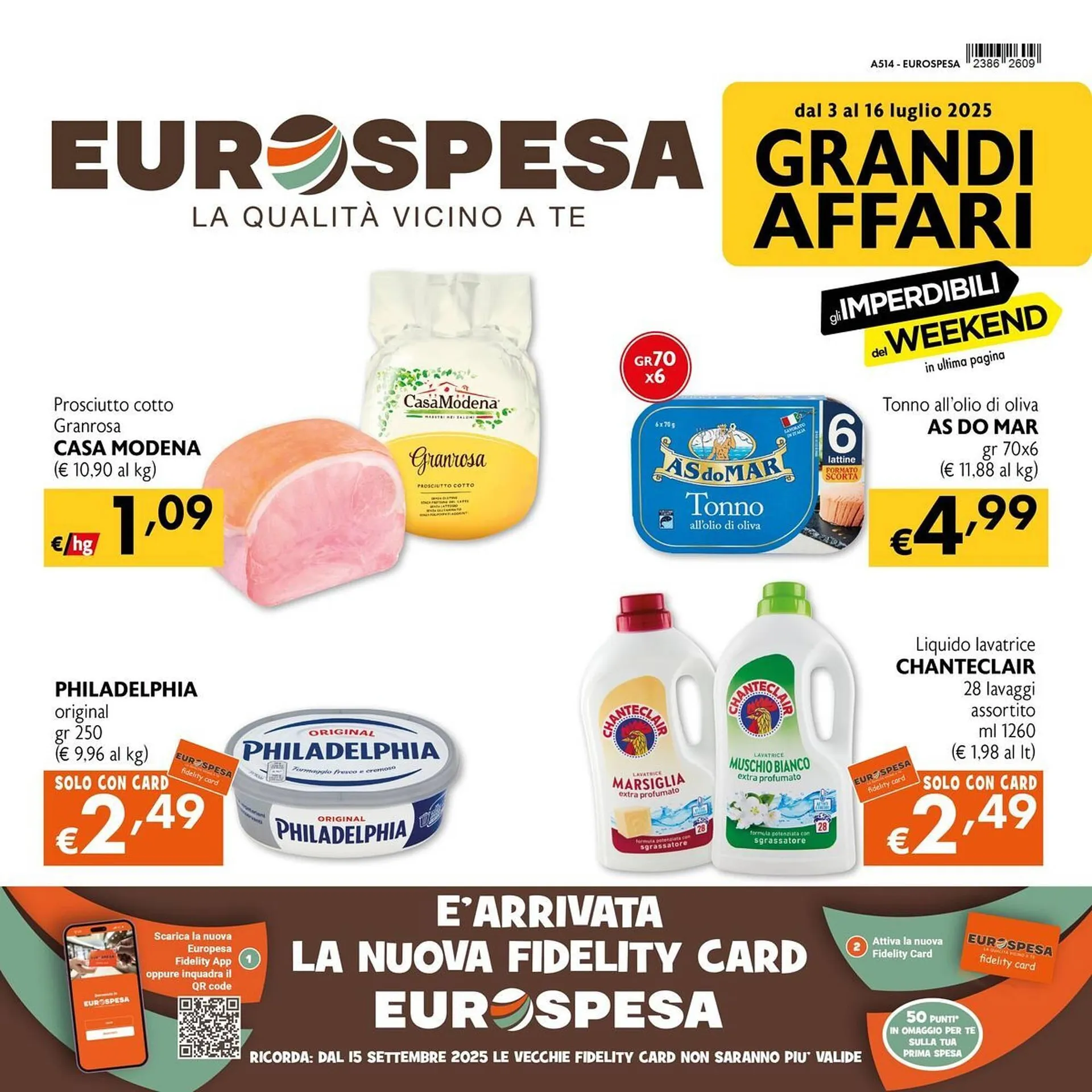 Volantino Eurospesa da 3 luglio a 16 luglio di 2025 - Pagina del volantino 1