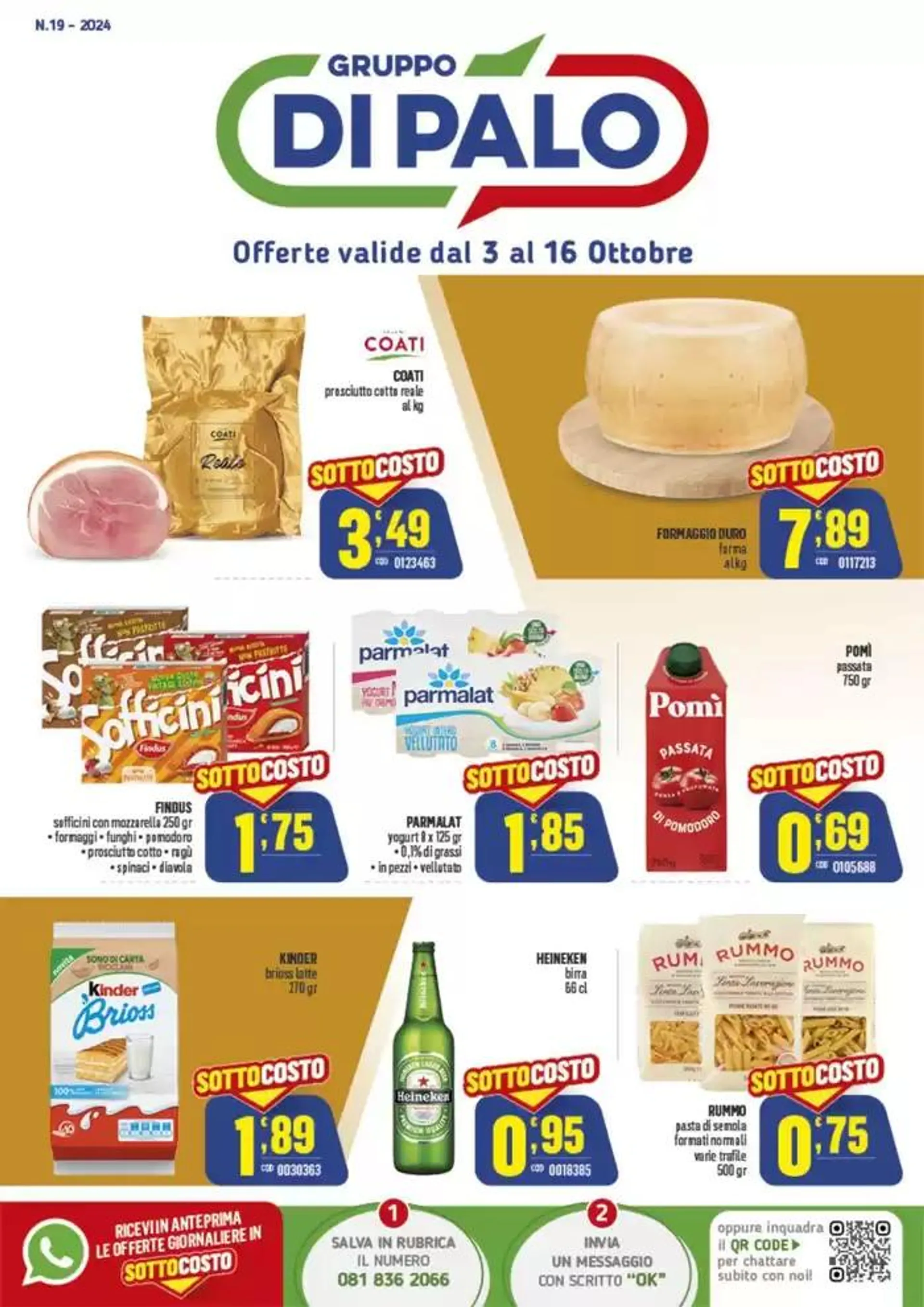 Offerte valide dal 3 al 16 ottobre  - 1