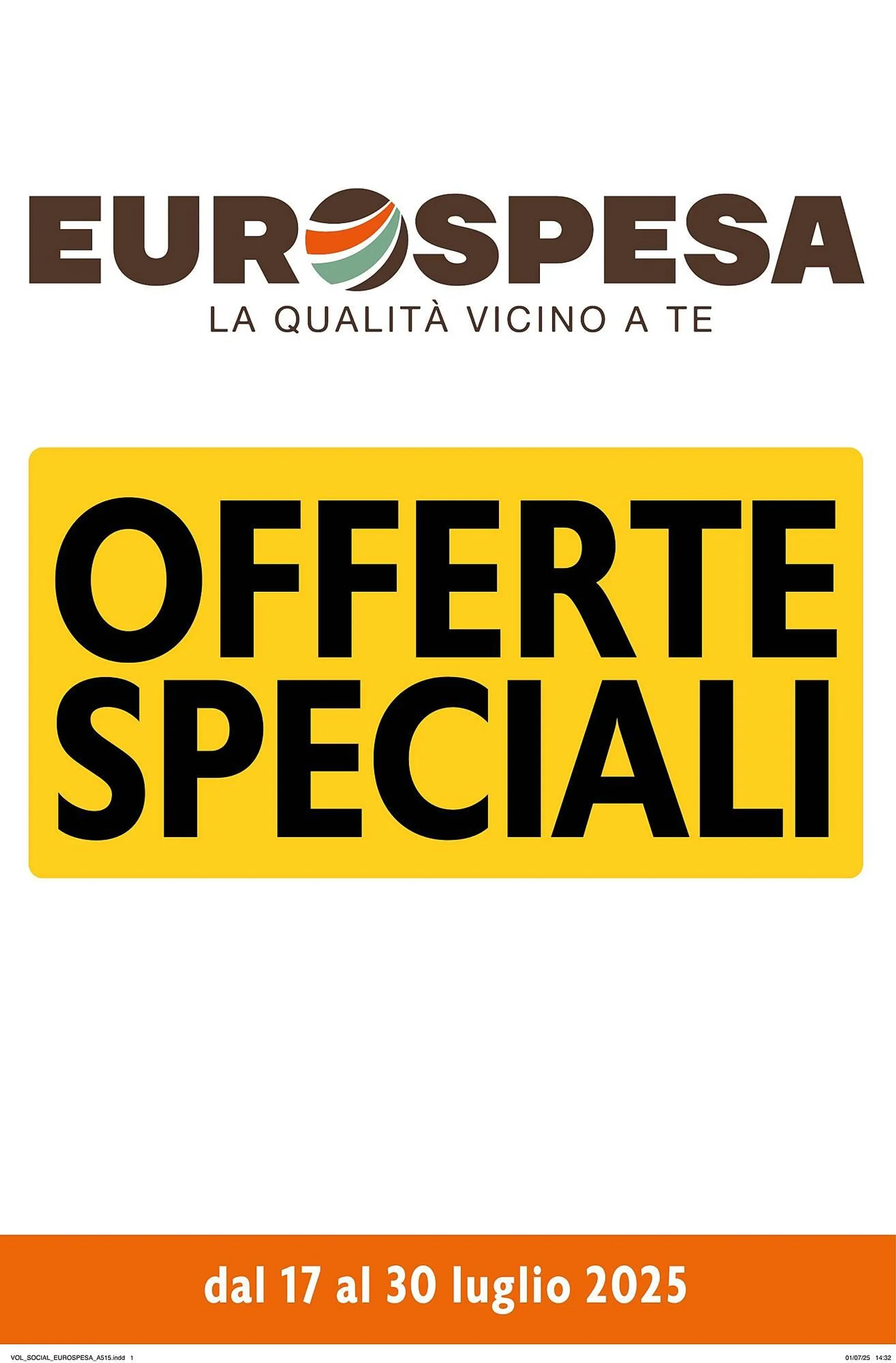 Volantino Eurospesa da 17 luglio a 30 luglio di 2025 - Pagina del volantino 1