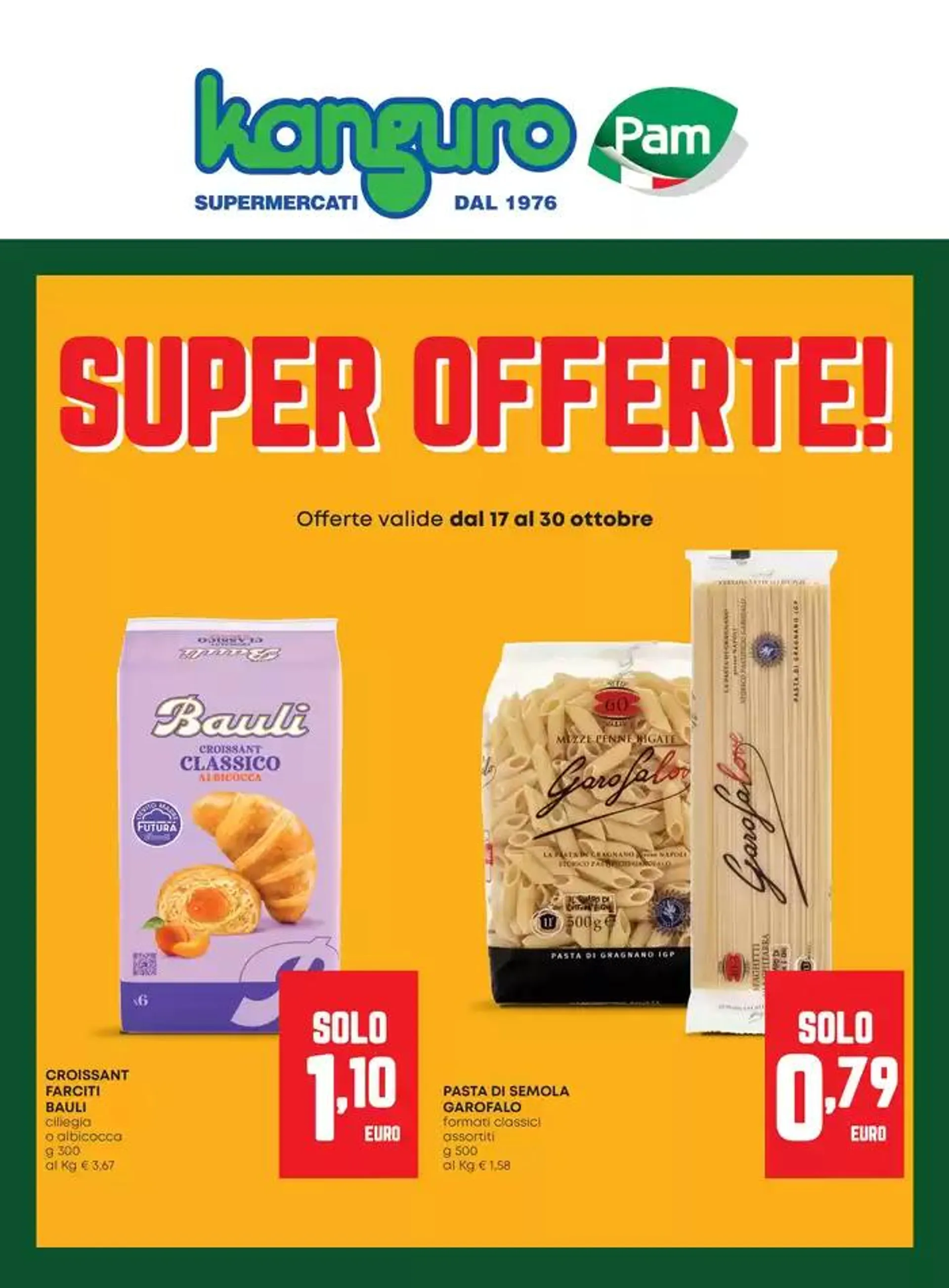 Super offerte! da 17 ottobre a 30 ottobre di 2024 - Pagina del volantino 1