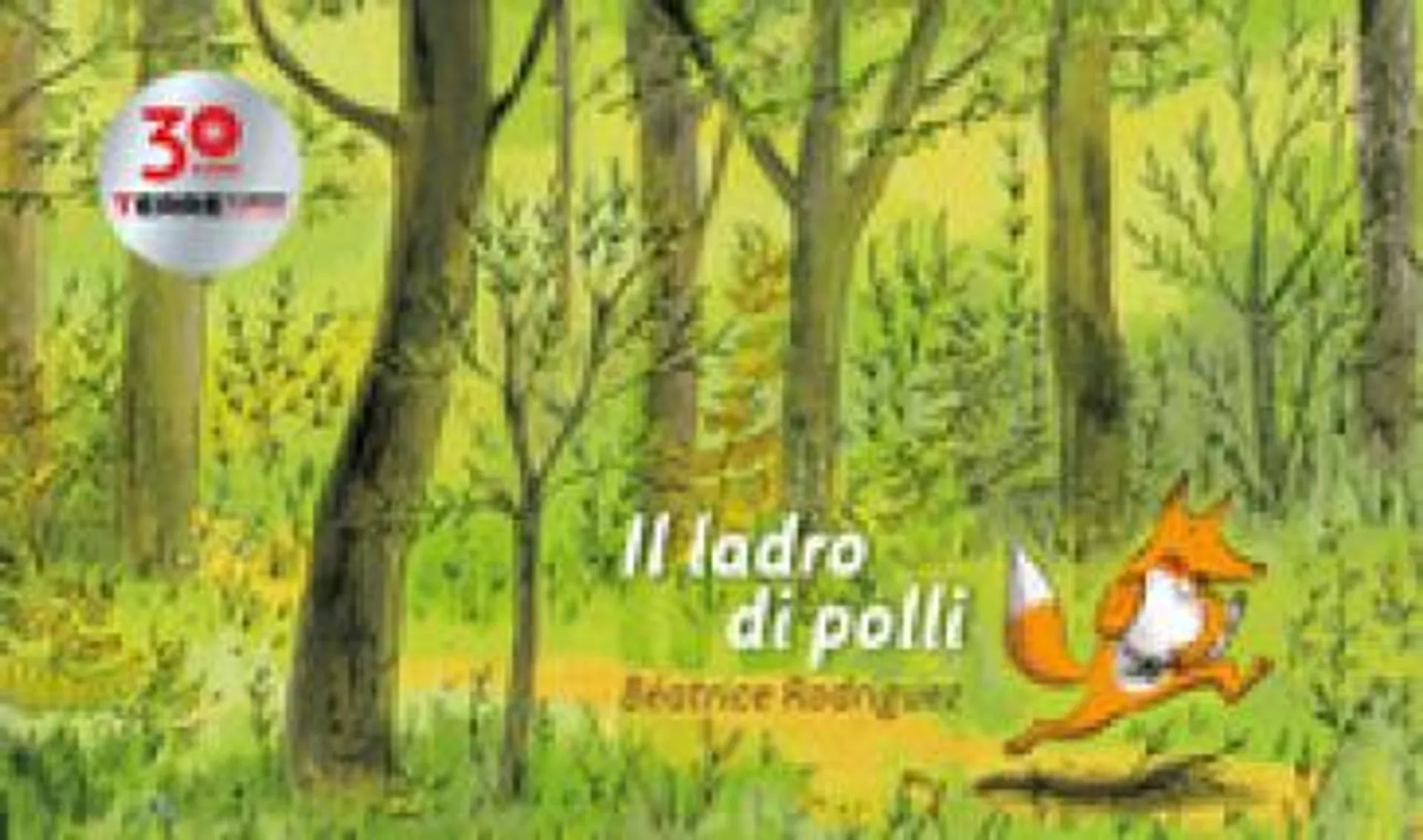 Il ladro di polli. Ediz. a colori