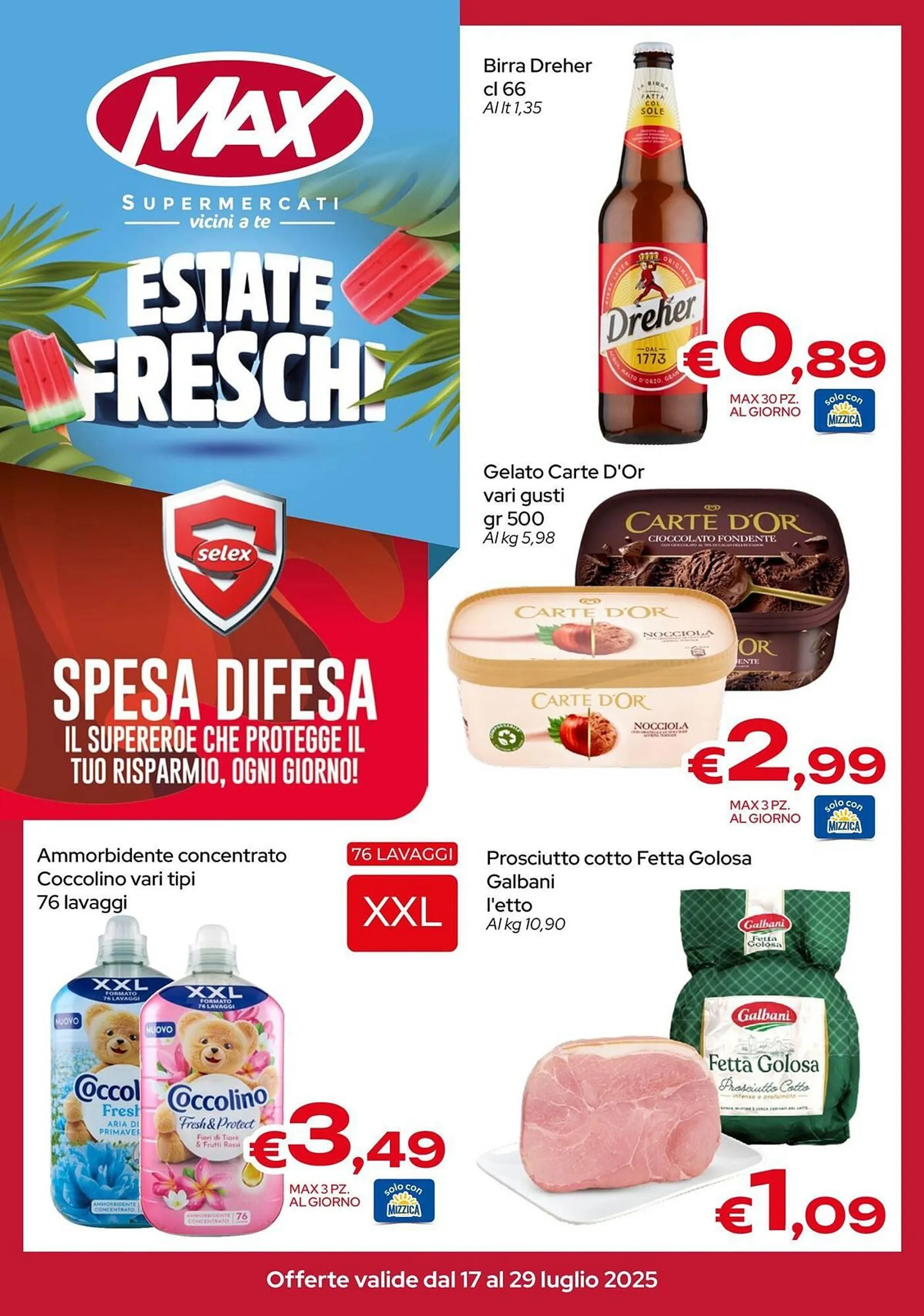 Volantino MAX Supermercati da 17 luglio a 29 luglio di 2025 - Pagina del volantino 1