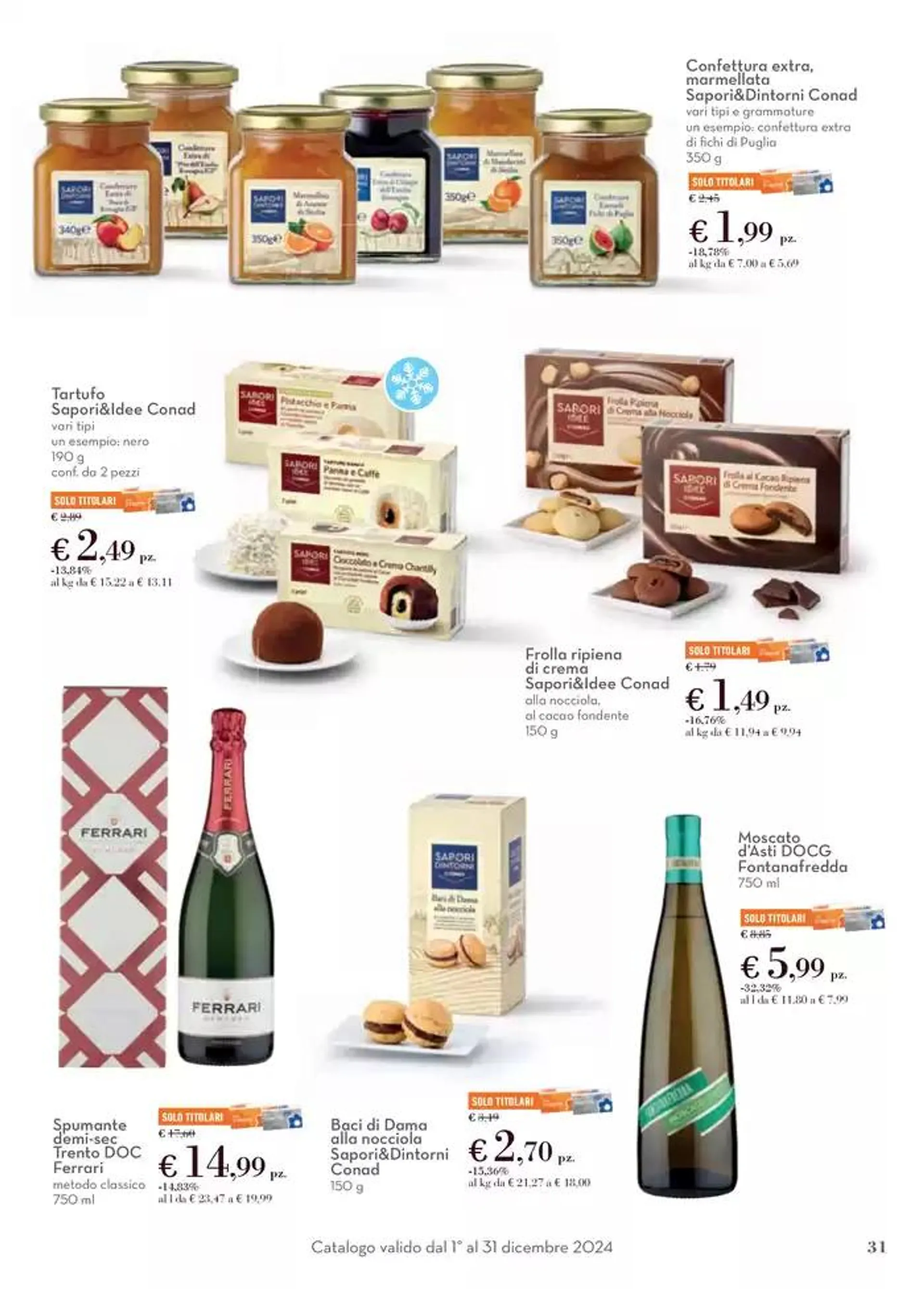 Catalogo Sapori & Natale da 1 dicembre a 31 dicembre di 2024 - Pagina del volantino 31