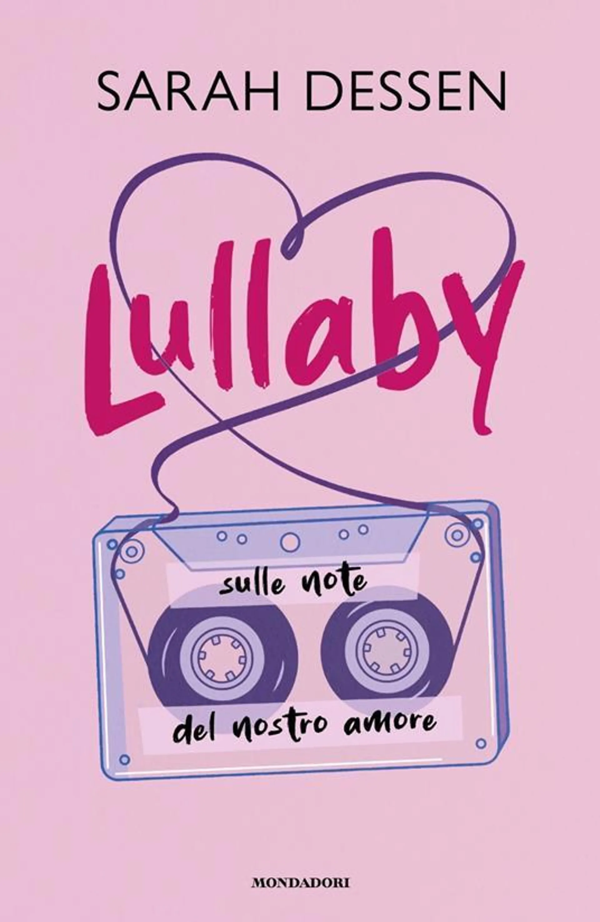 Lullaby. Sulle note del nostro amore