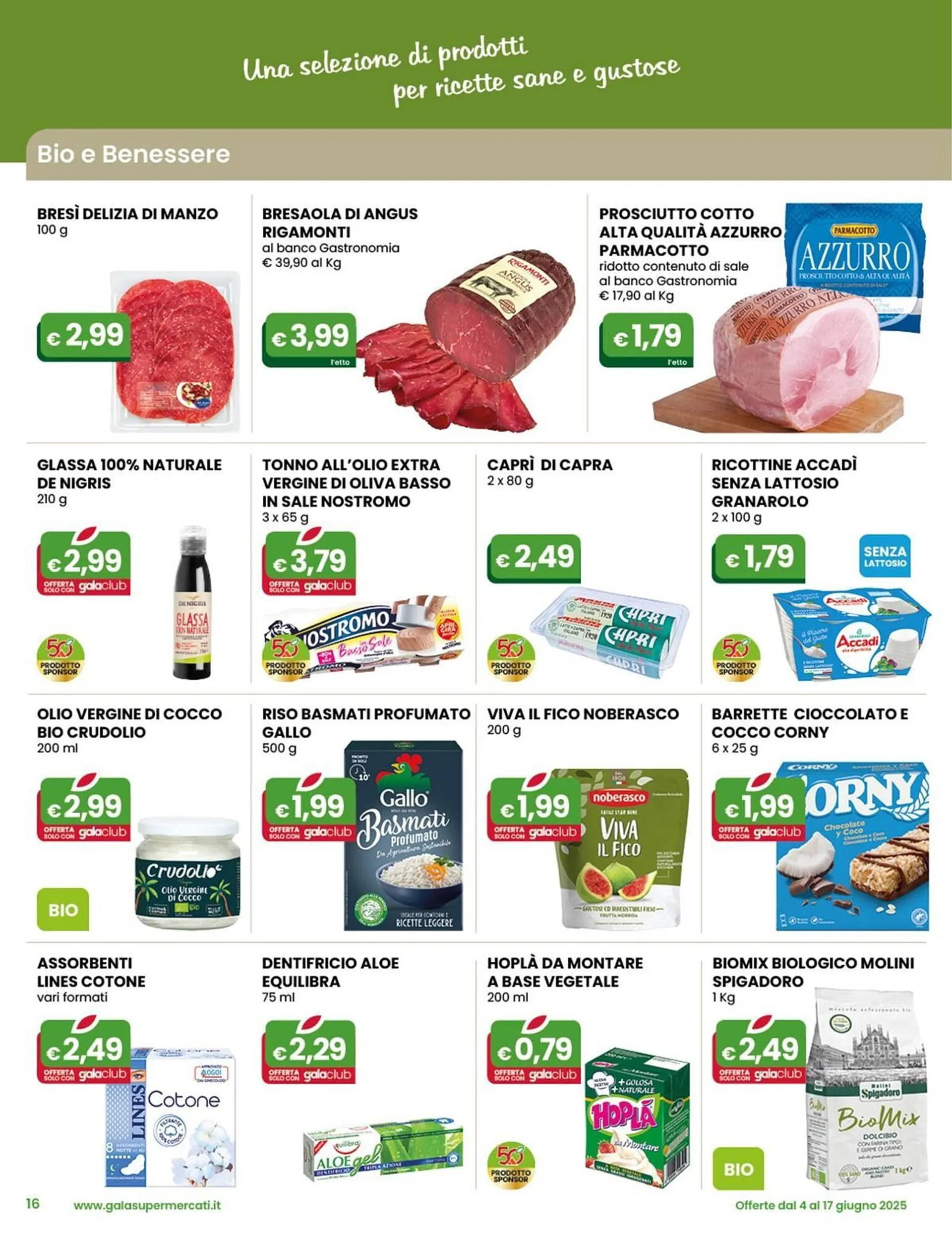 Volantino Gala Supermercati da 4 giugno a 17 giugno di 2025 - Pagina del volantino 16