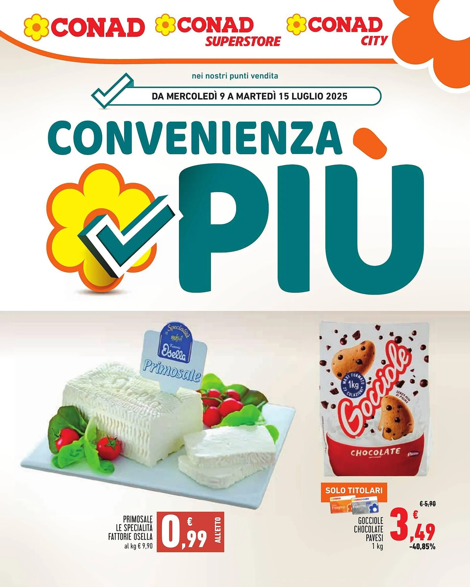 Volantino Conad da 9 luglio a 15 luglio di 2025 - Pagina del volantino 1