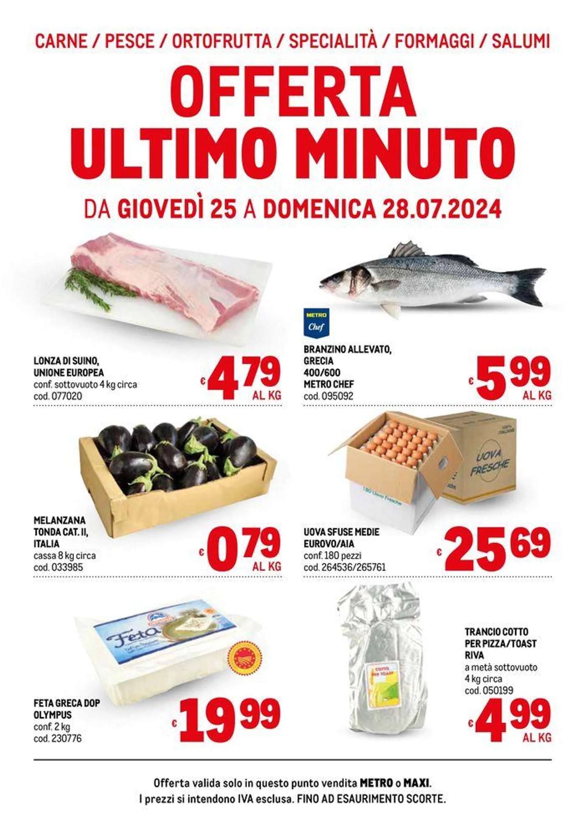 Offerta ultimo minuto da 25 luglio a 28 luglio di 2024 - Pagina del volantino 1