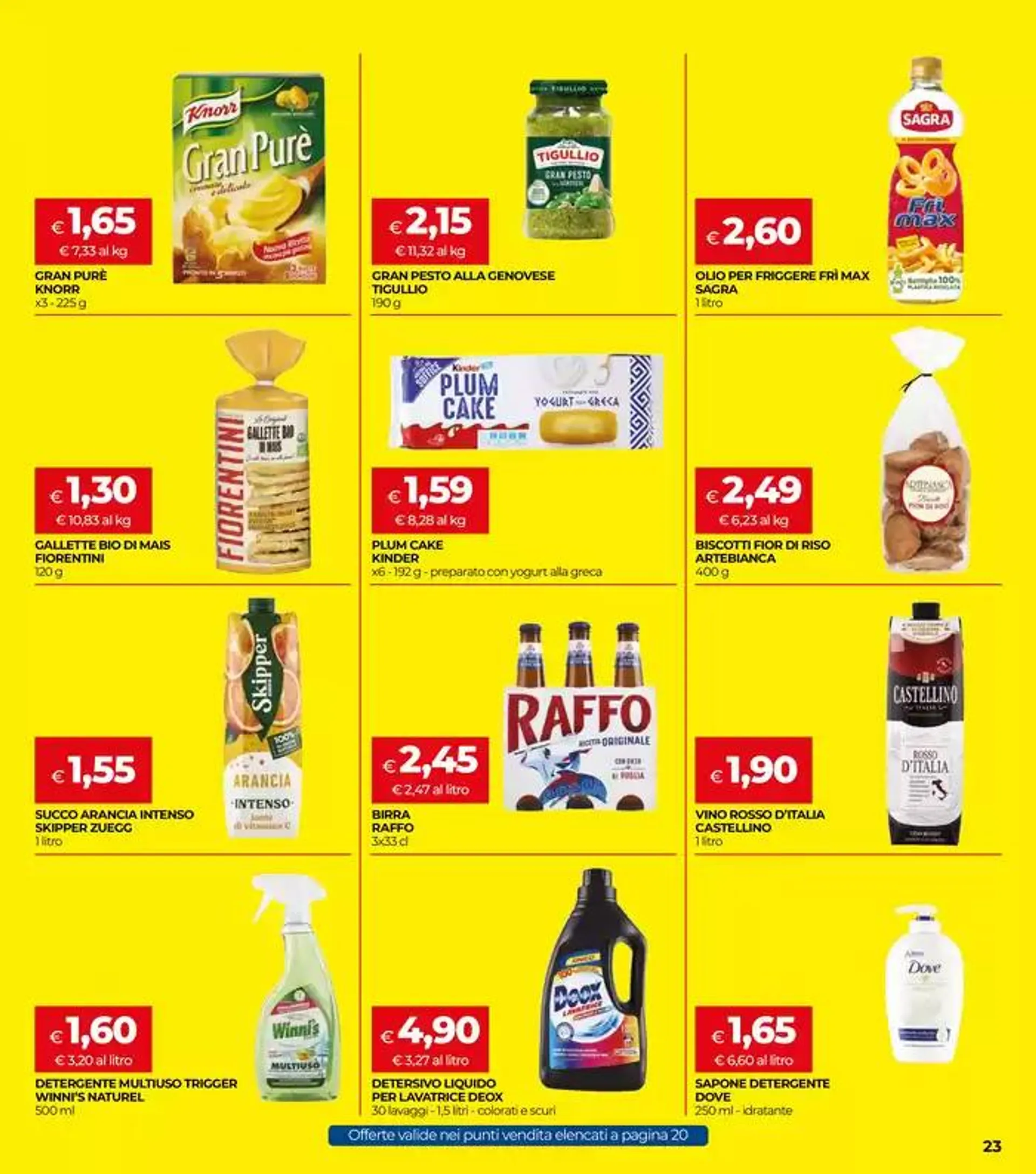 DAL 22 MAGGIO AL 4 GIUGNO 2025 da 22 maggio a 4 giugno di 2025 - Pagina del volantino 23