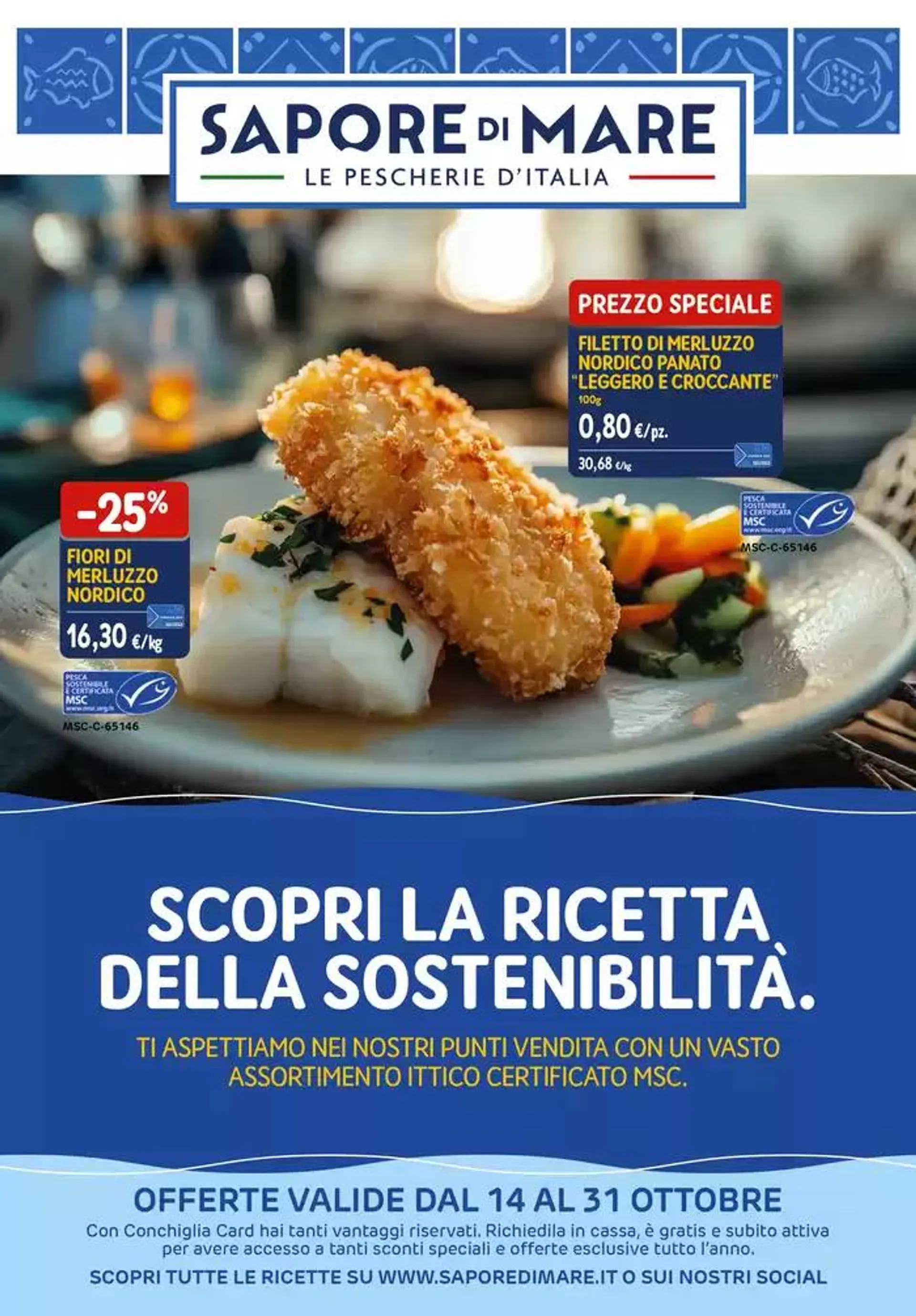 Scopri la ricetta della sostenibilità da 14 ottobre a 31 ottobre di 2024 - Pagina del volantino 1