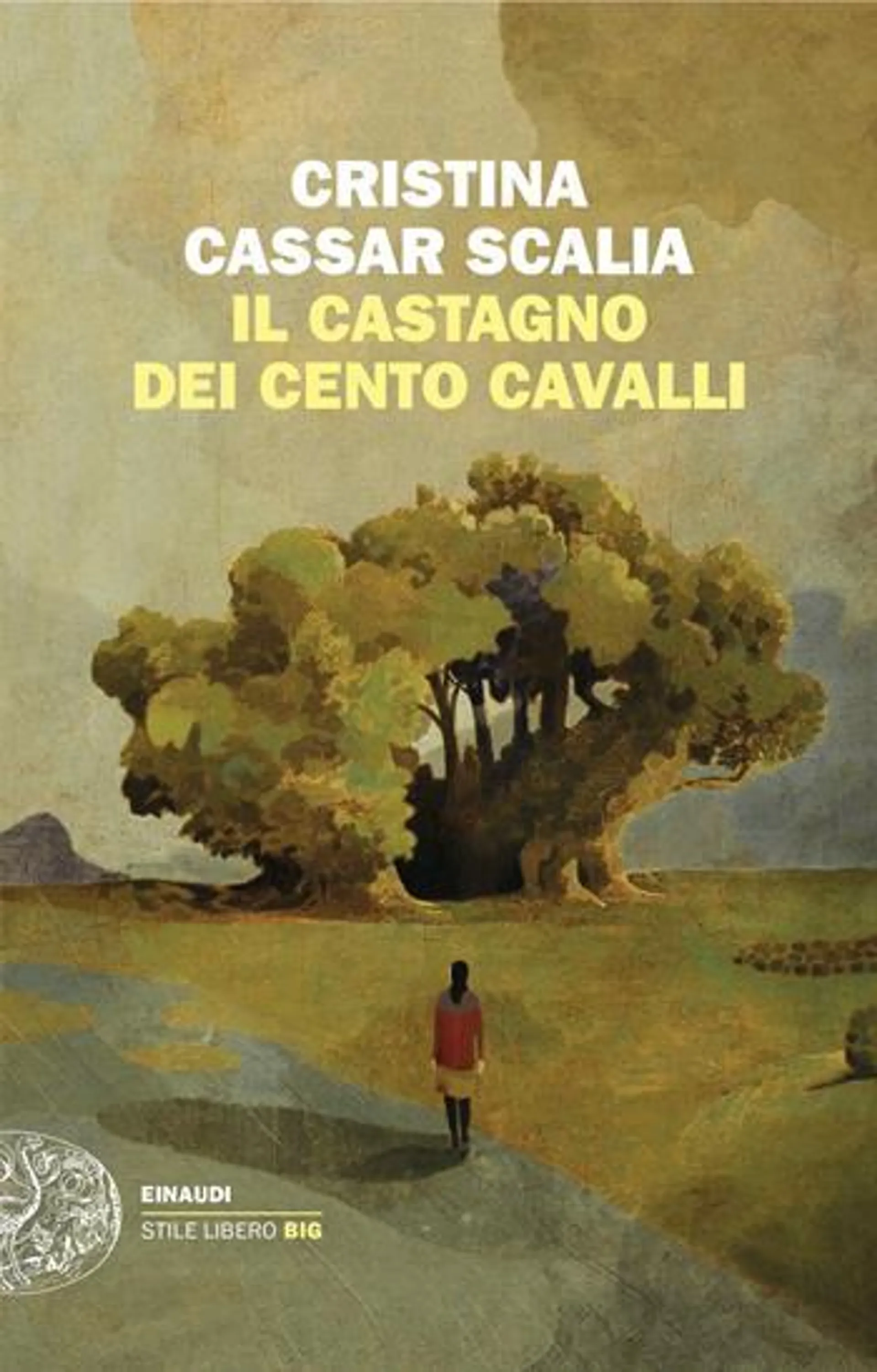 Il Castagno dei cento cavalli (eBook)