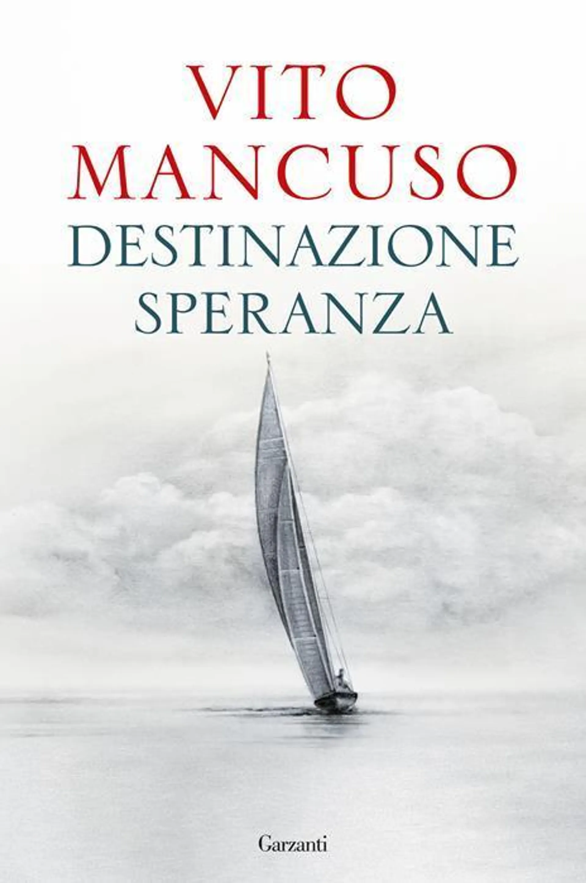 Destinazione speranza. Copia autografata