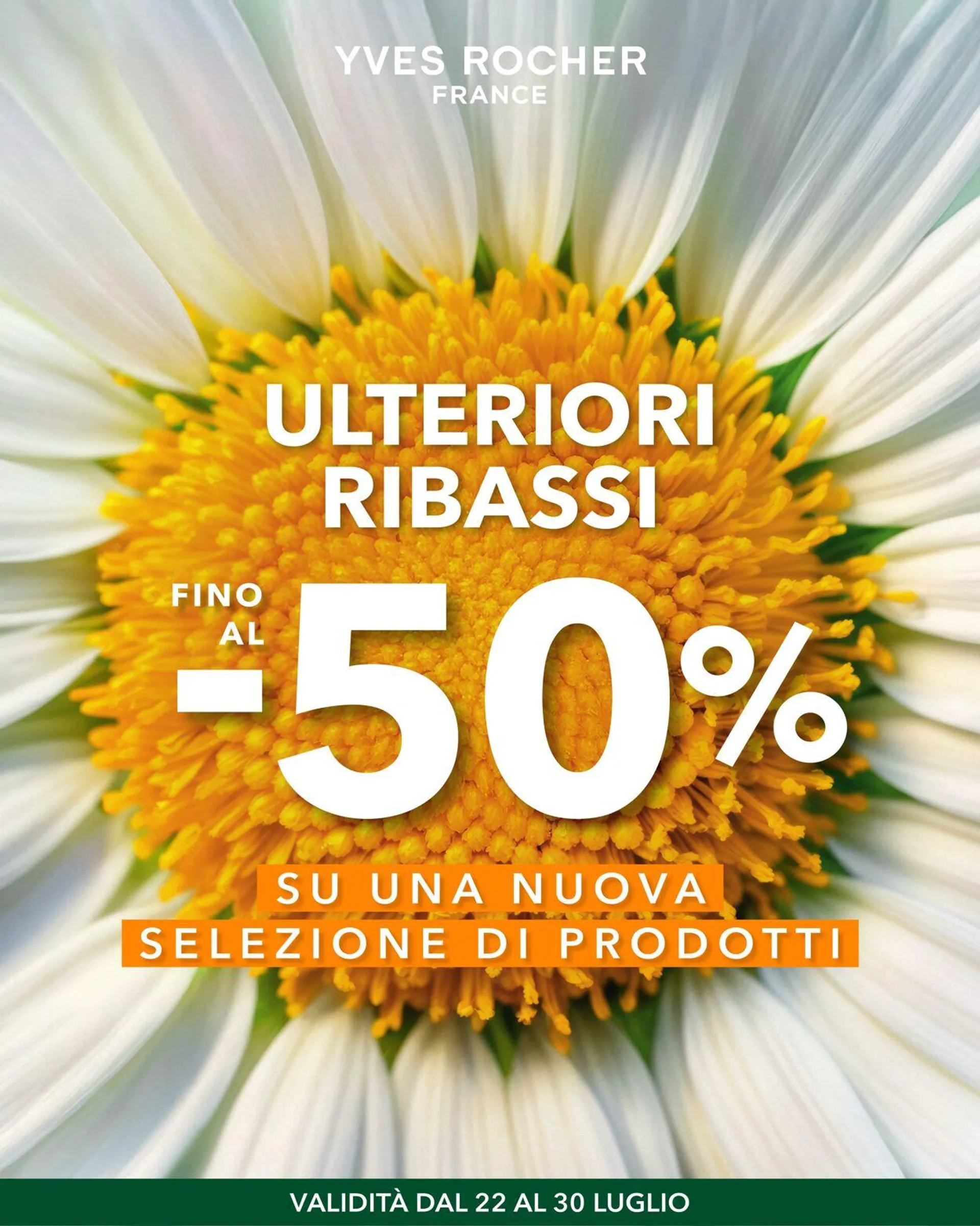 Yves Rocher Volantino attuale da 22 luglio a 30 luglio di 2025 - Pagina del volantino 1