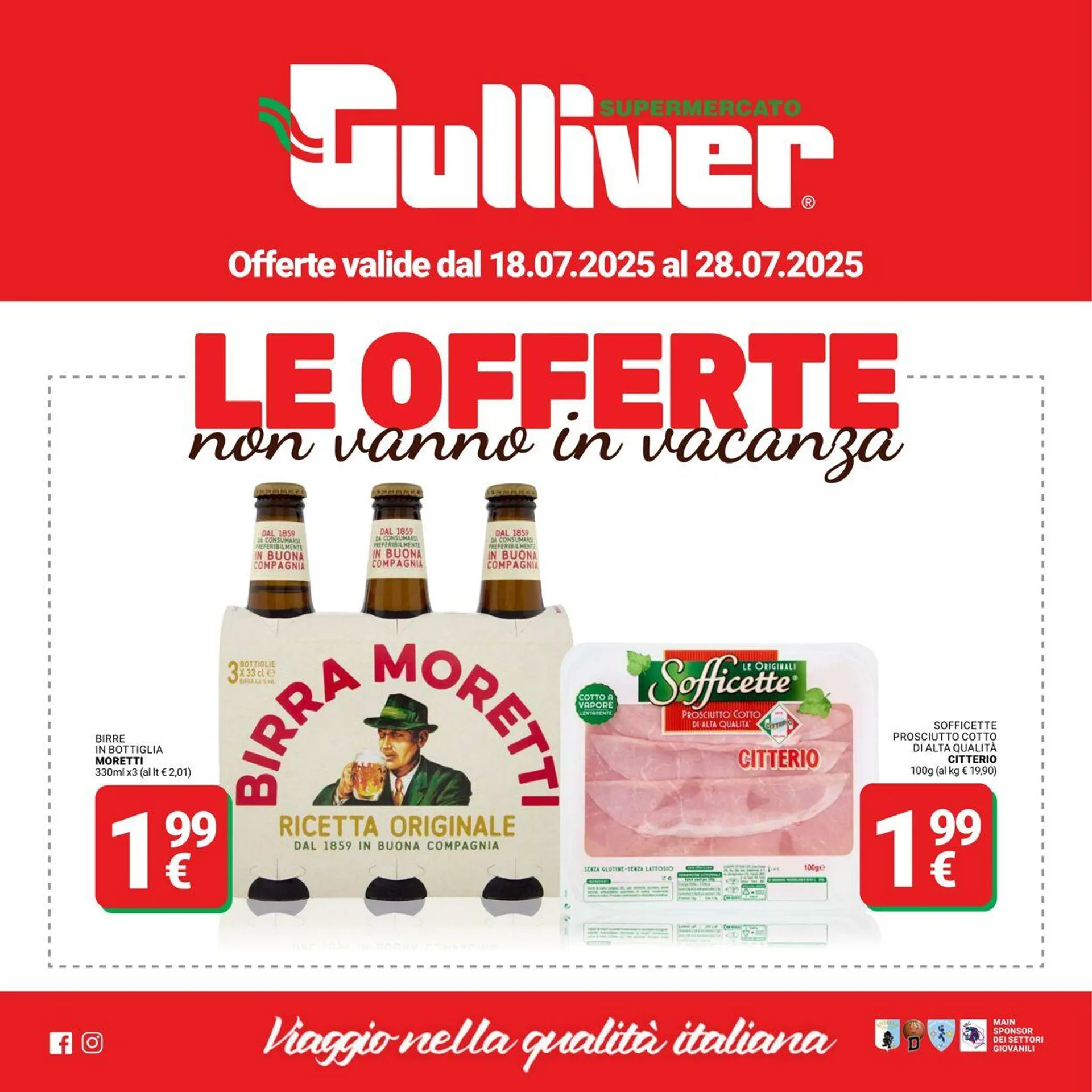 Gulliver Volantino attuale da 18 luglio a 28 luglio di 2025 - Pagina del volantino 1