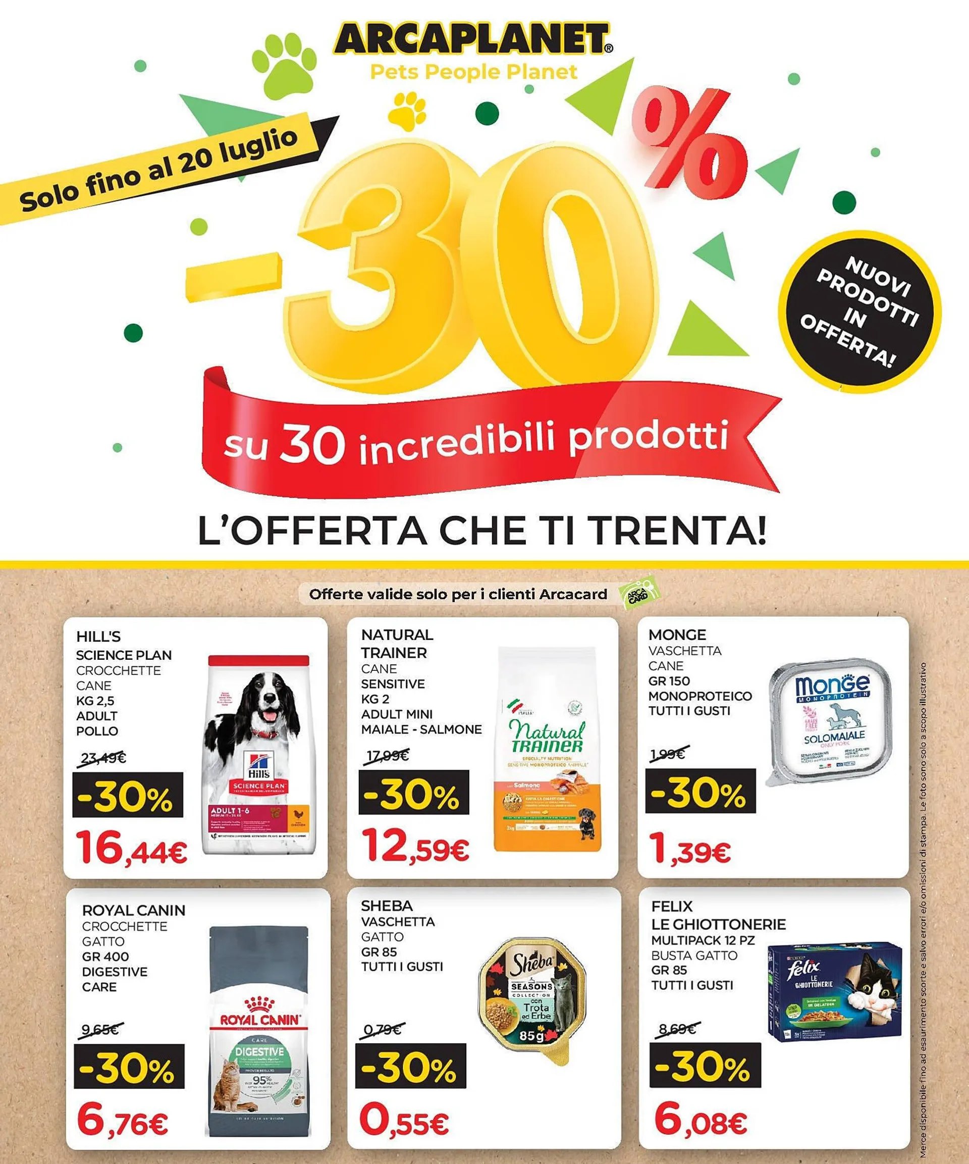 Volantino Arcaplanet da 13 luglio a 20 luglio di 2025 - Pagina del volantino 1