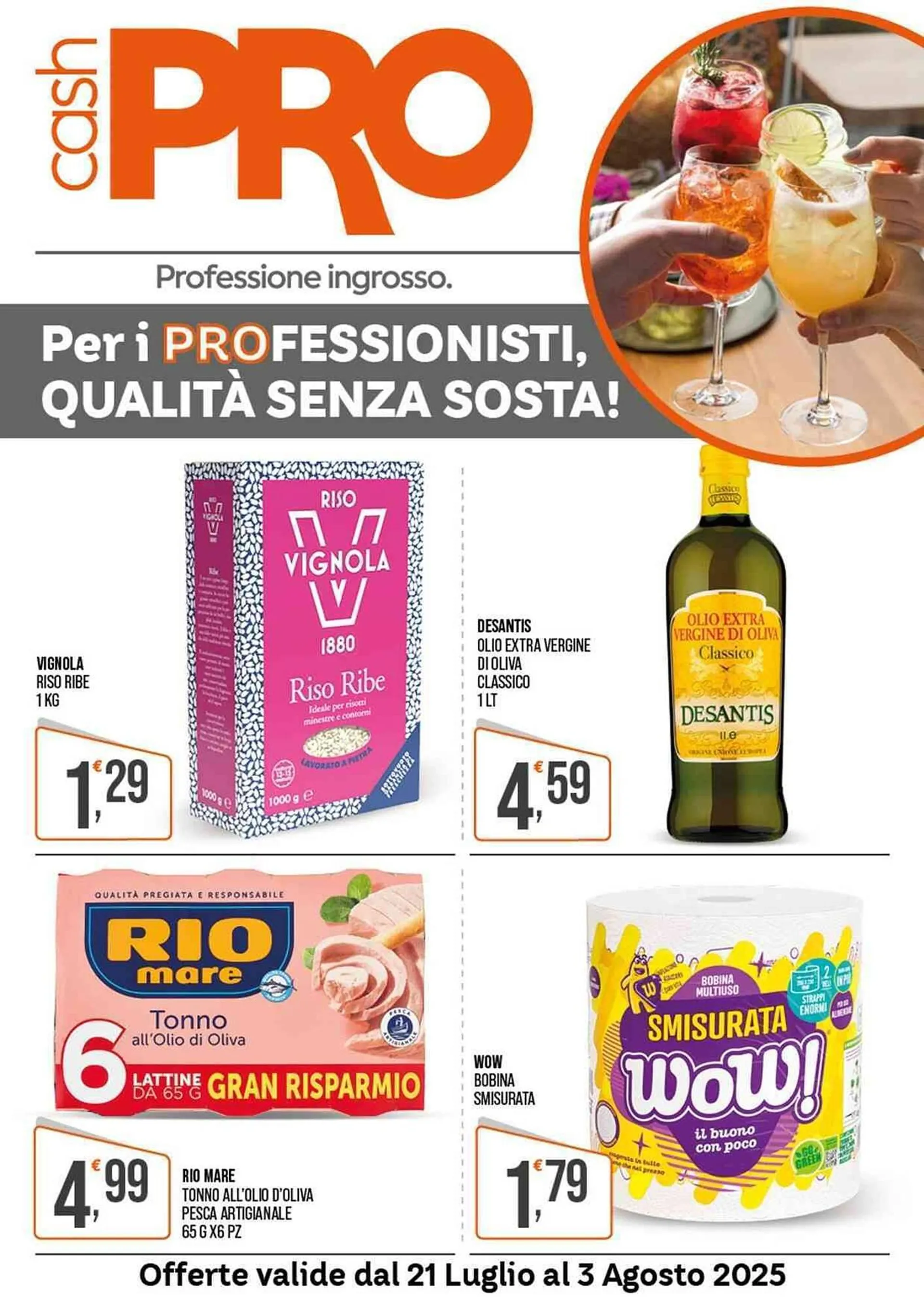 Volantino Cash pro da 21 luglio a 3 agosto di 2025 - Pagina del volantino 1