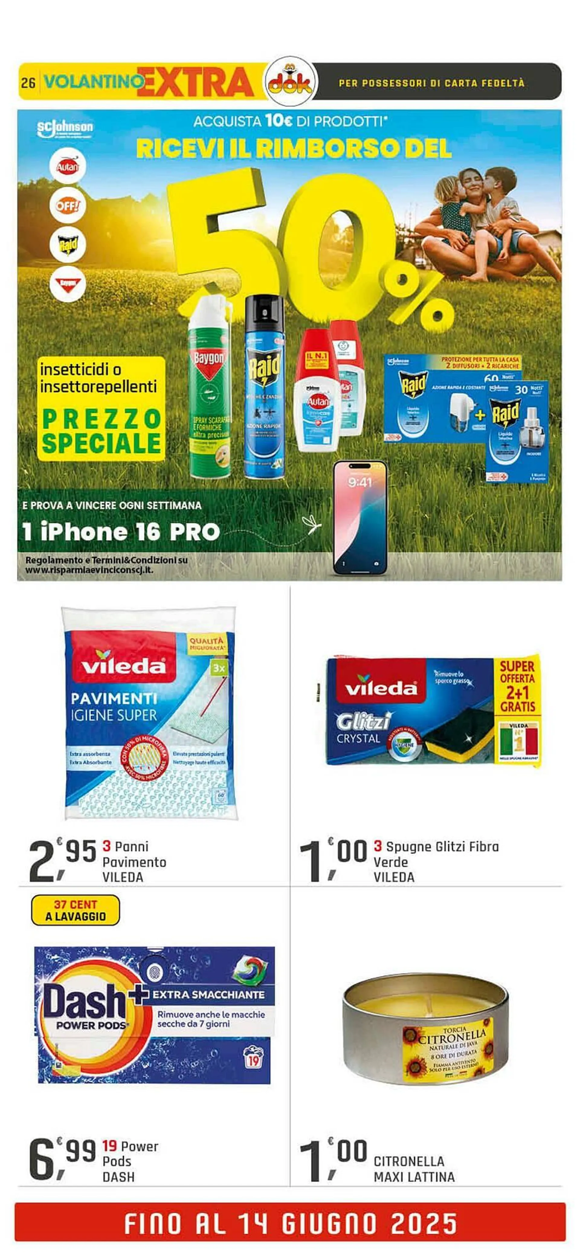Volantino Supermercati Dok da 4 giugno a 14 giugno di 2025 - Pagina del volantino 26