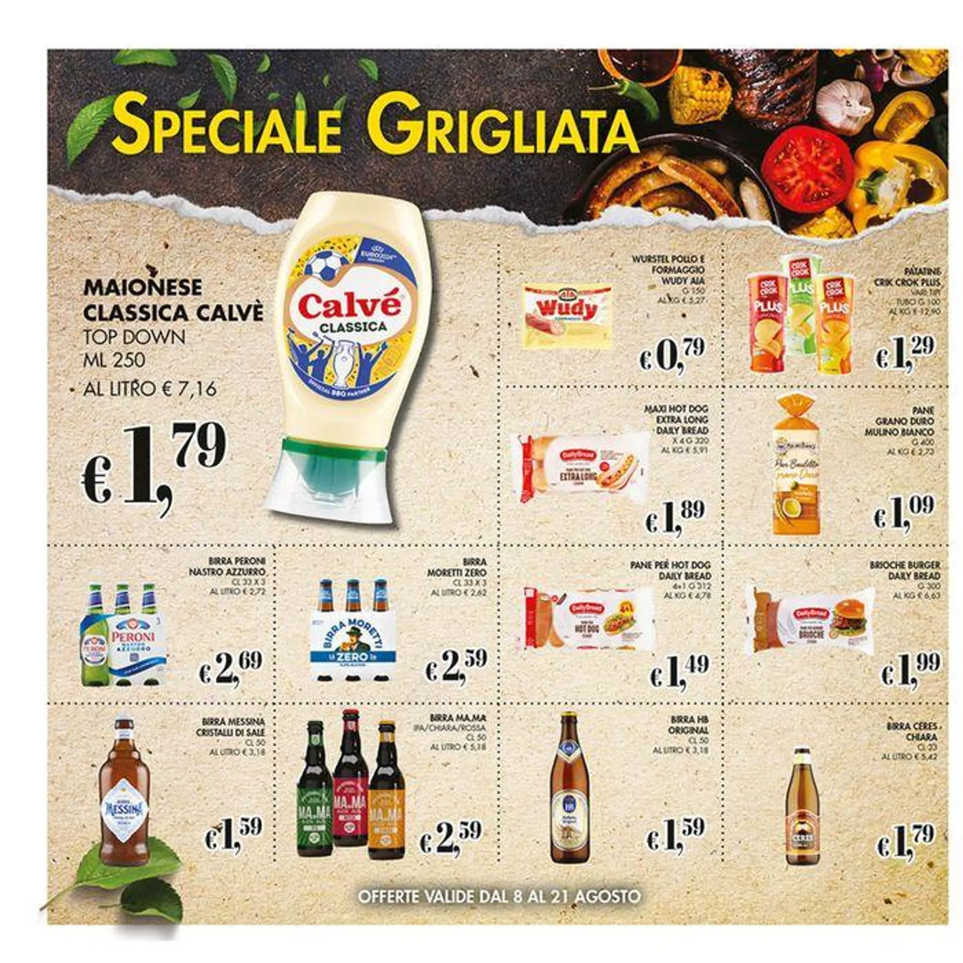 Offerte valide dall 8 al 21 agosto - 12