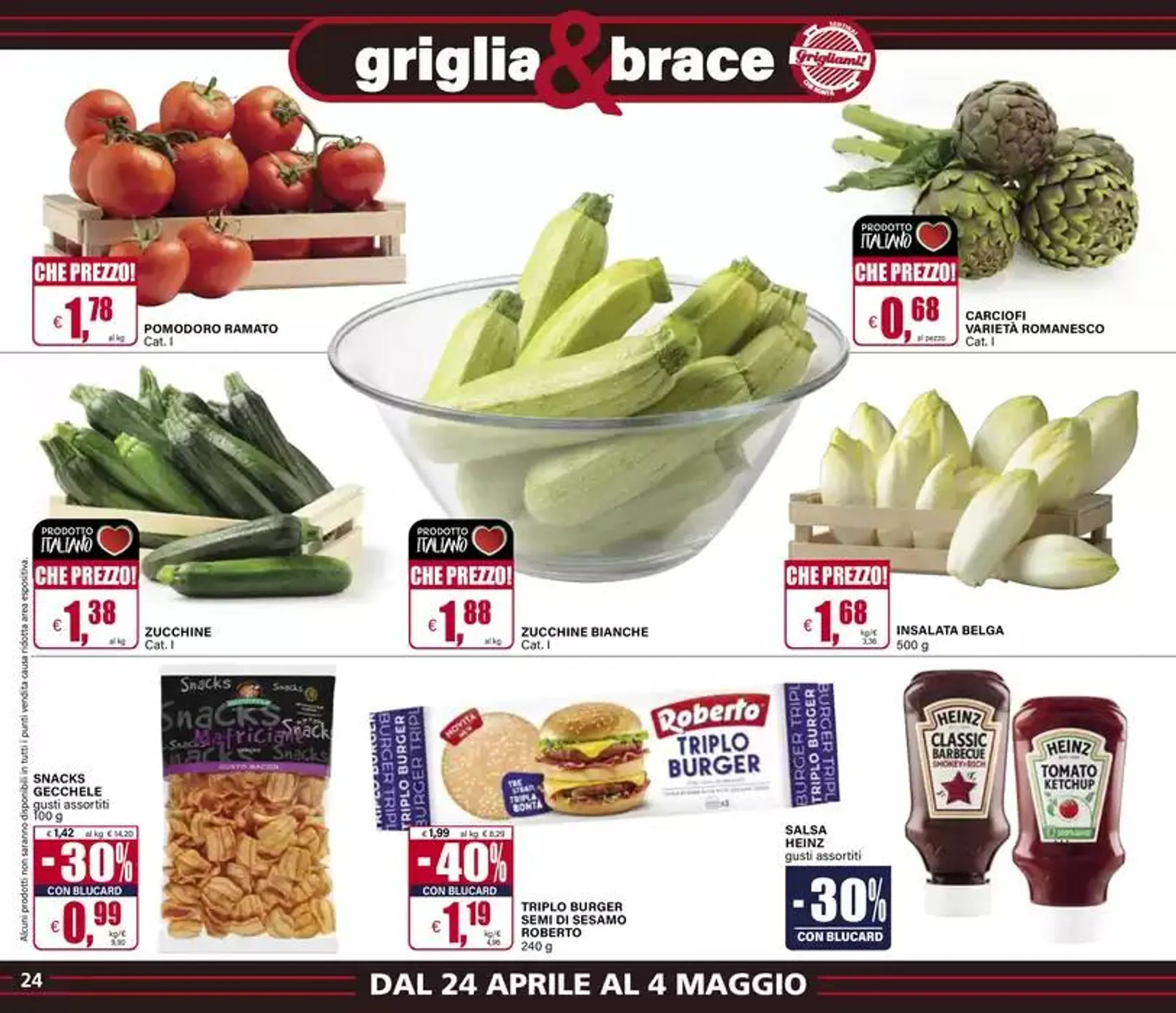 1+1 Uno è Gratis da 24 aprile a 4 maggio di 2025 - Pagina del volantino 24