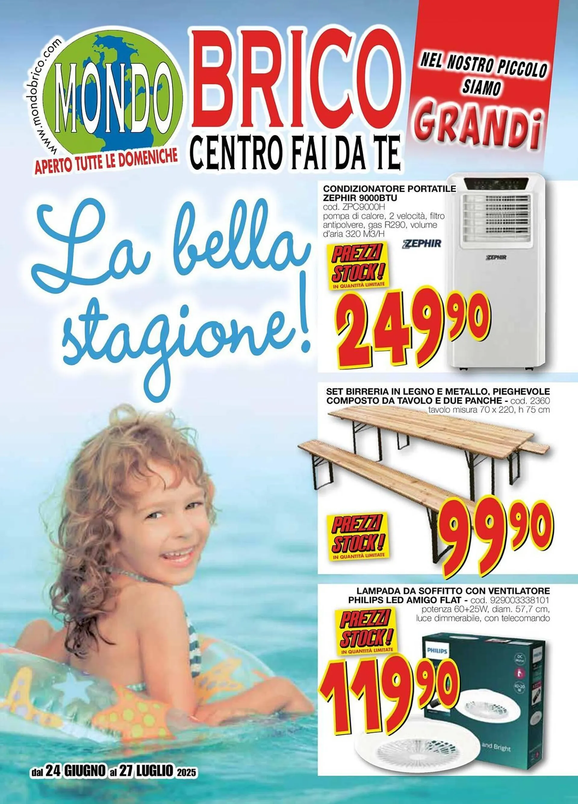 Volantino Mondo Brico da 24 giugno a 27 luglio di 2025 - Pagina del volantino 1