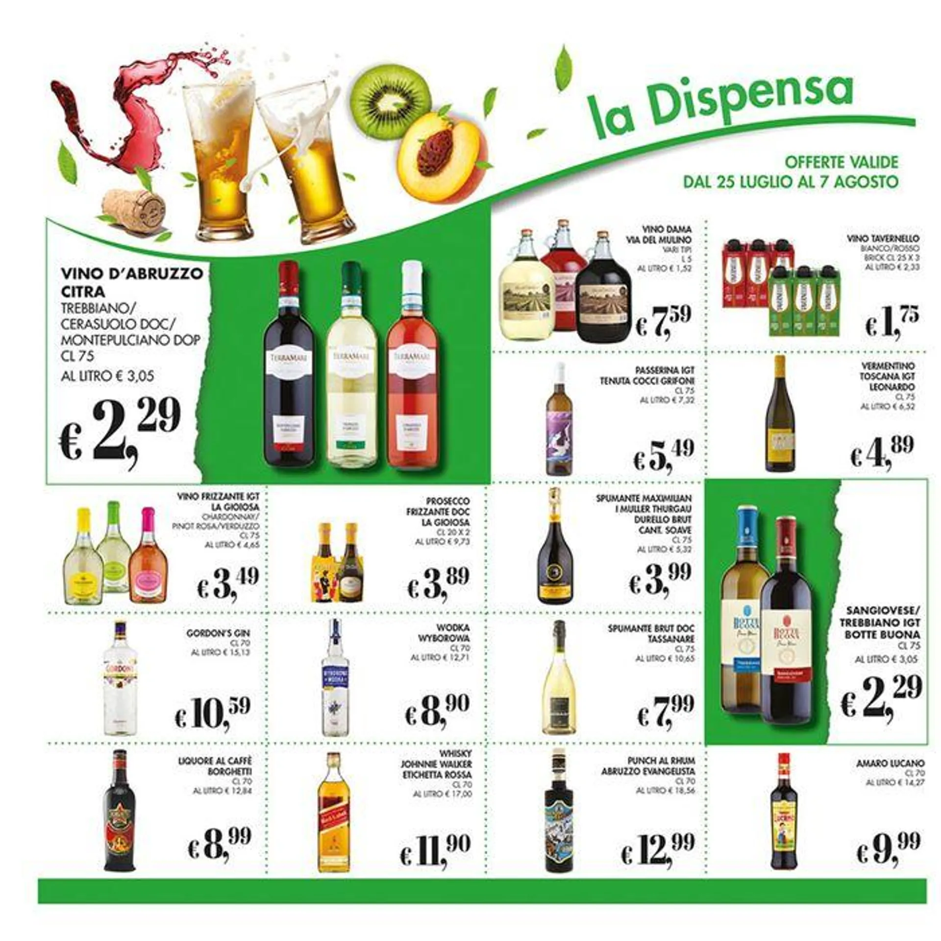 Offerte valide dal 25 luglio al 7 agosto - 12