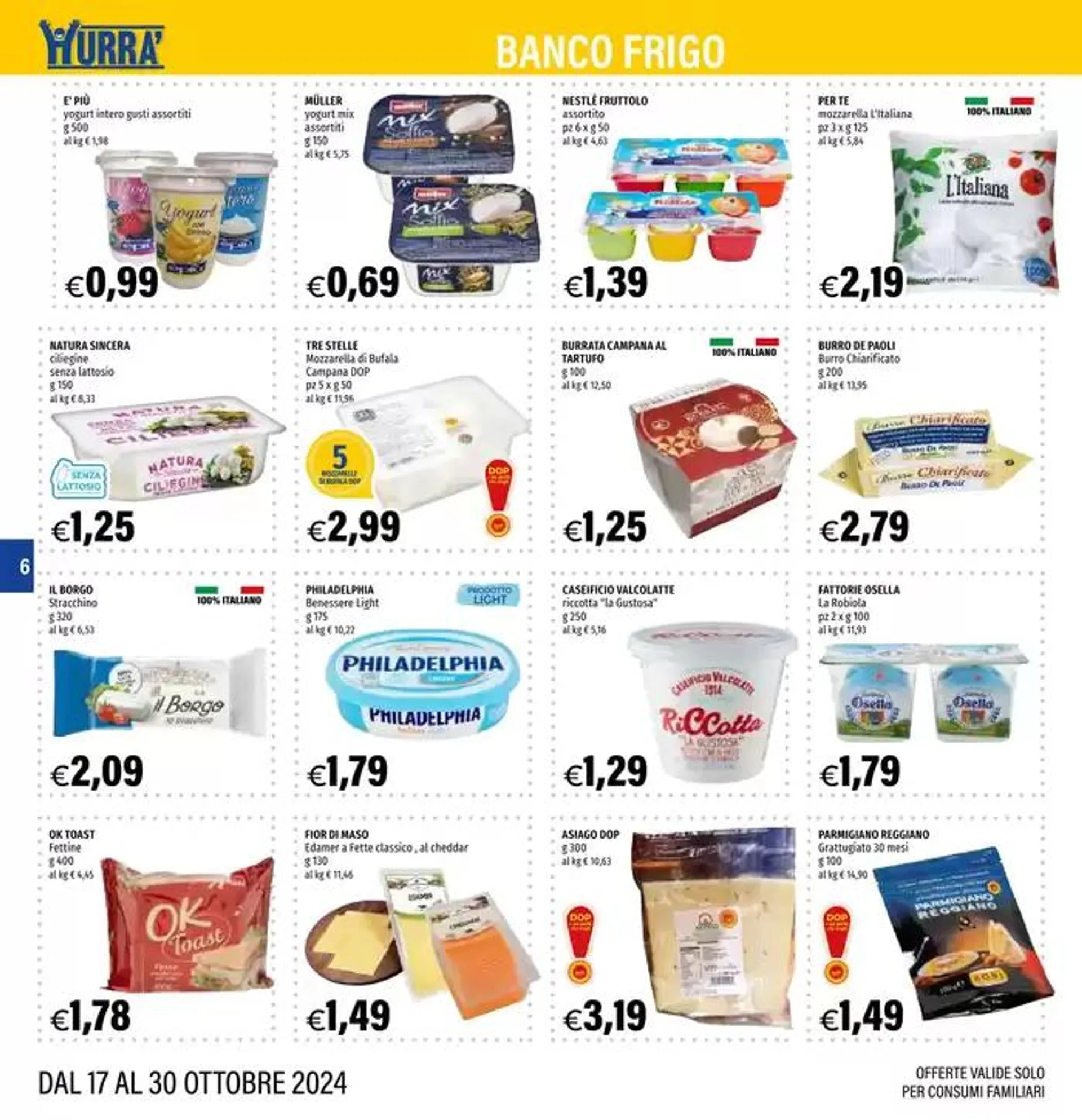 Offerte valide dal 17 al 30 Ottobre da 17 ottobre a 30 ottobre di 2024 - Pagina del volantino 6