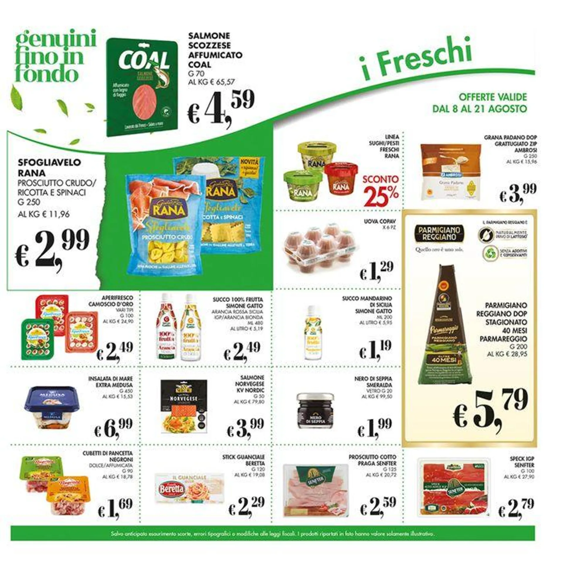 Offerte valide dall 8 al 21 agosto - 9