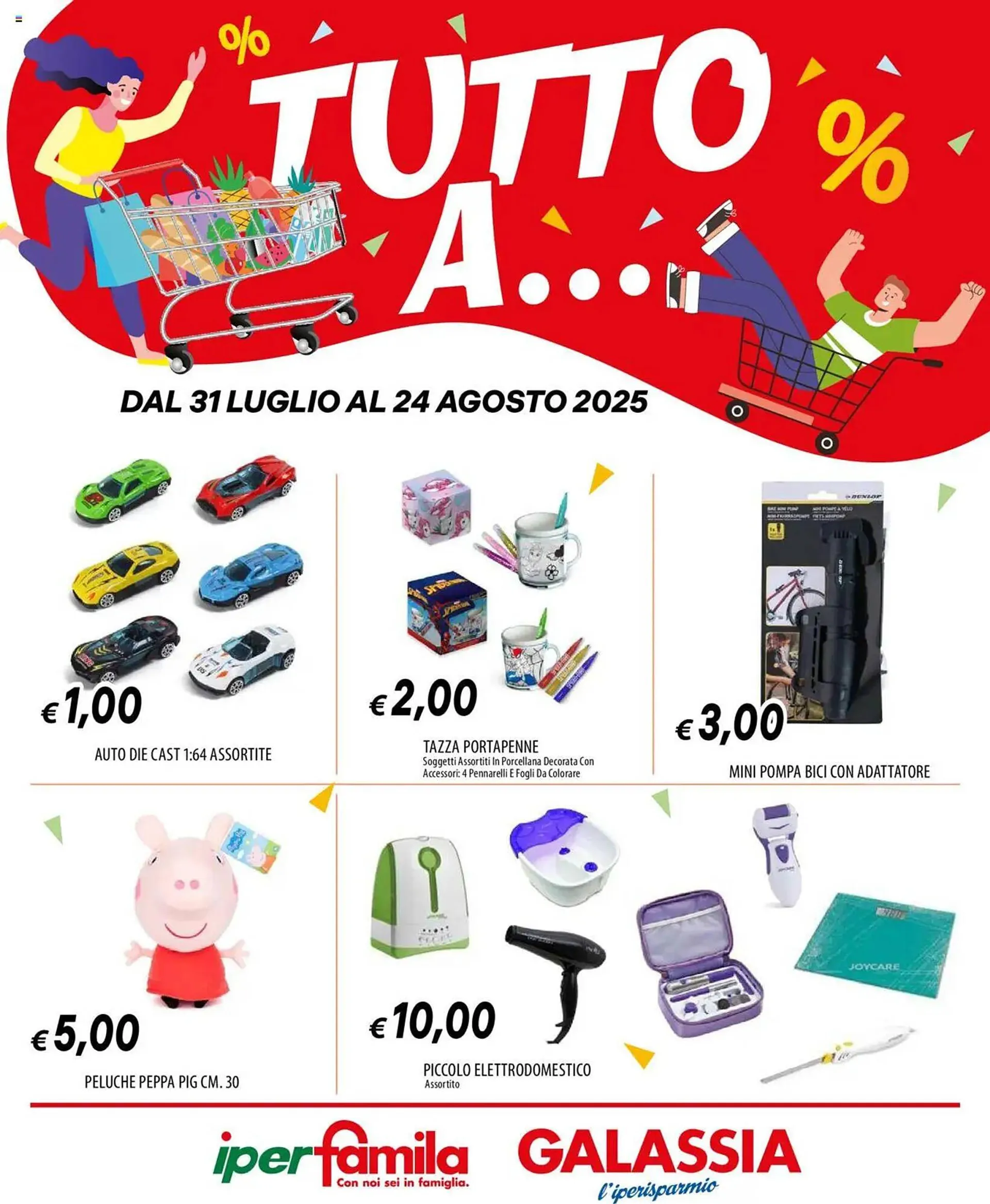 Volantino Galassia da 31 luglio a 24 agosto di 2025 - Pagina del volantino 1