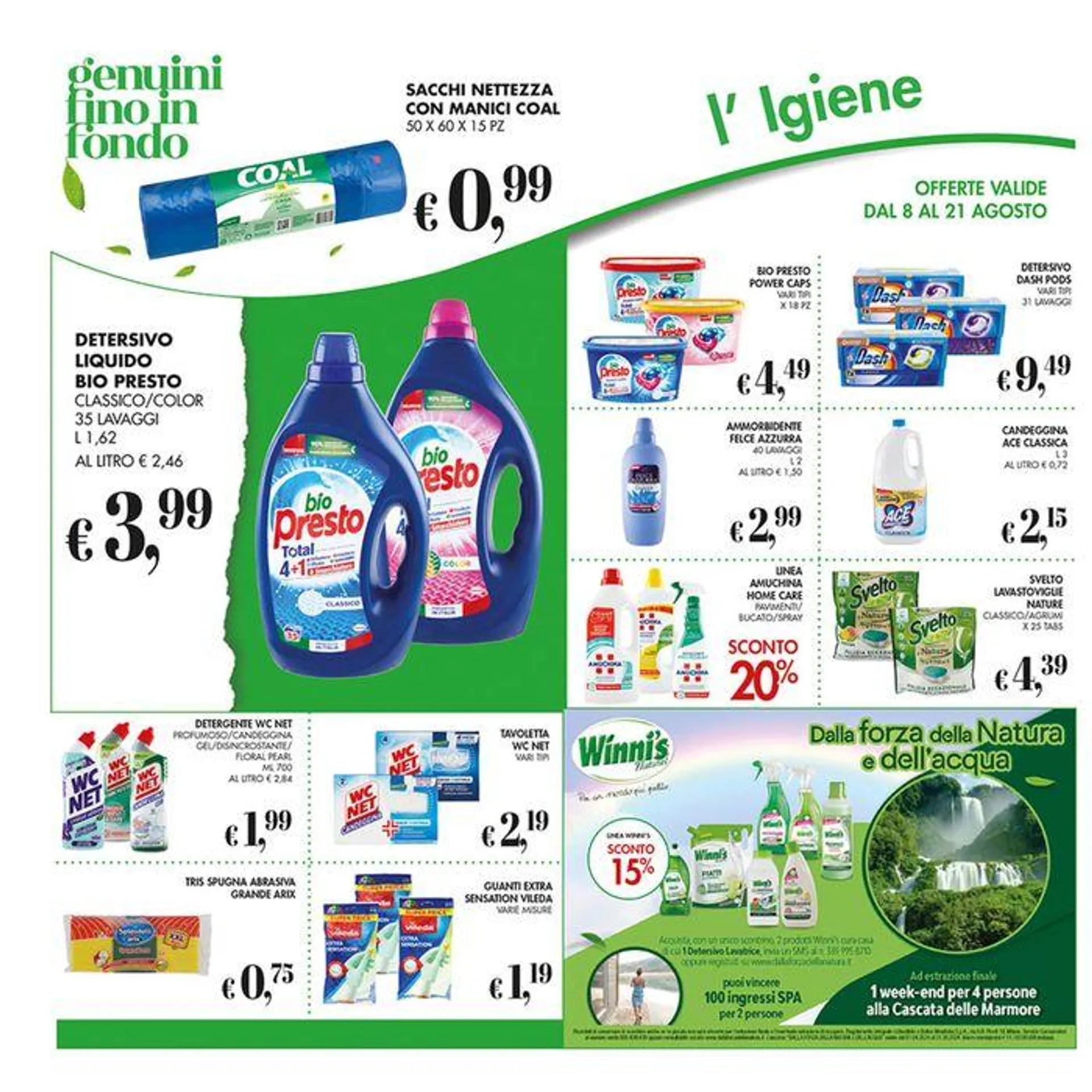 Offerte valide dall 8 al 21 agosto - 20