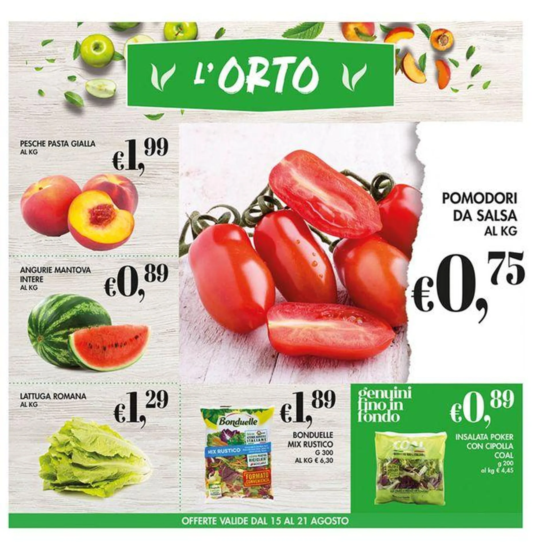 Offerte valide dall 8 al 21 agosto - 3