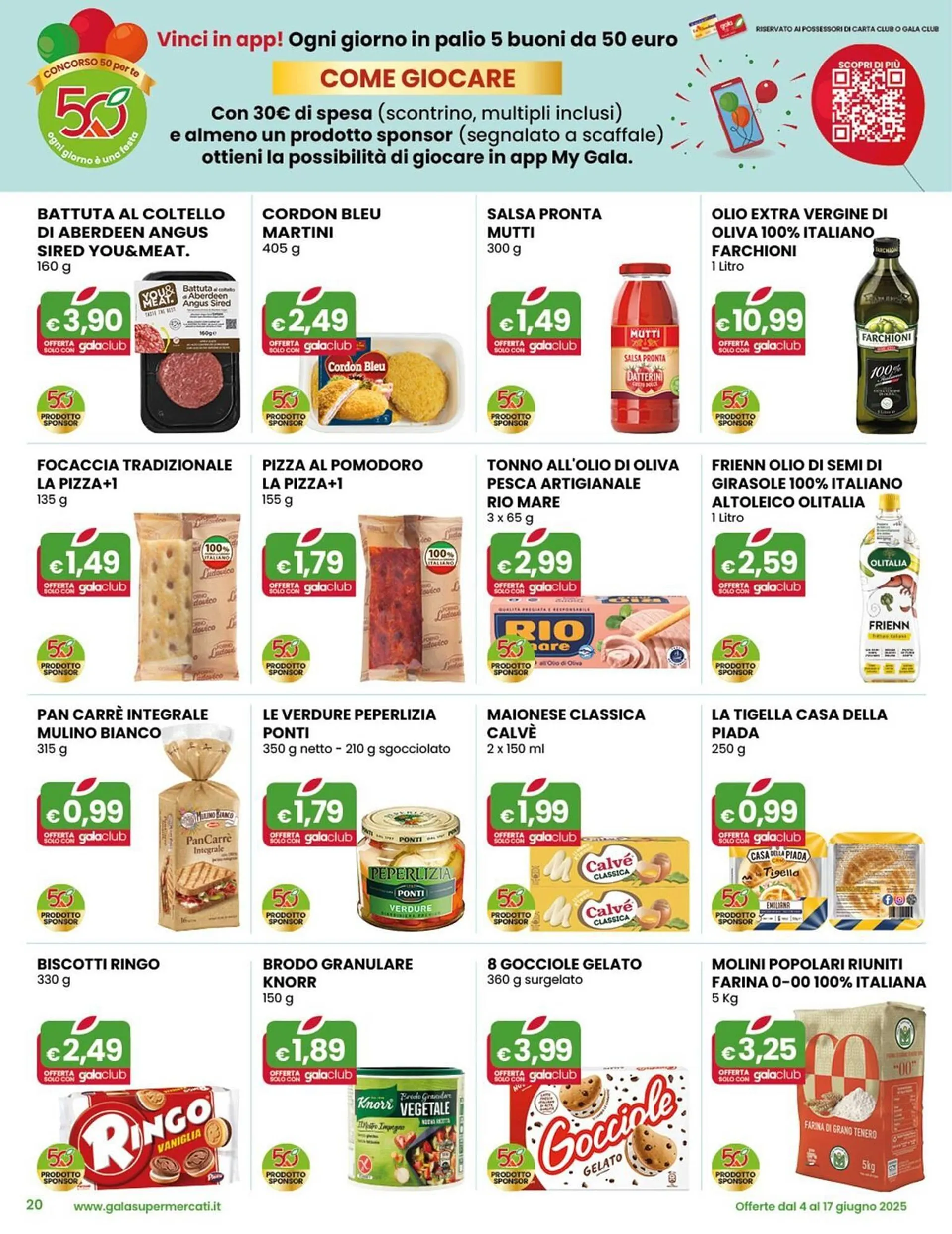 Volantino Gala Supermercati da 4 giugno a 17 giugno di 2025 - Pagina del volantino 20