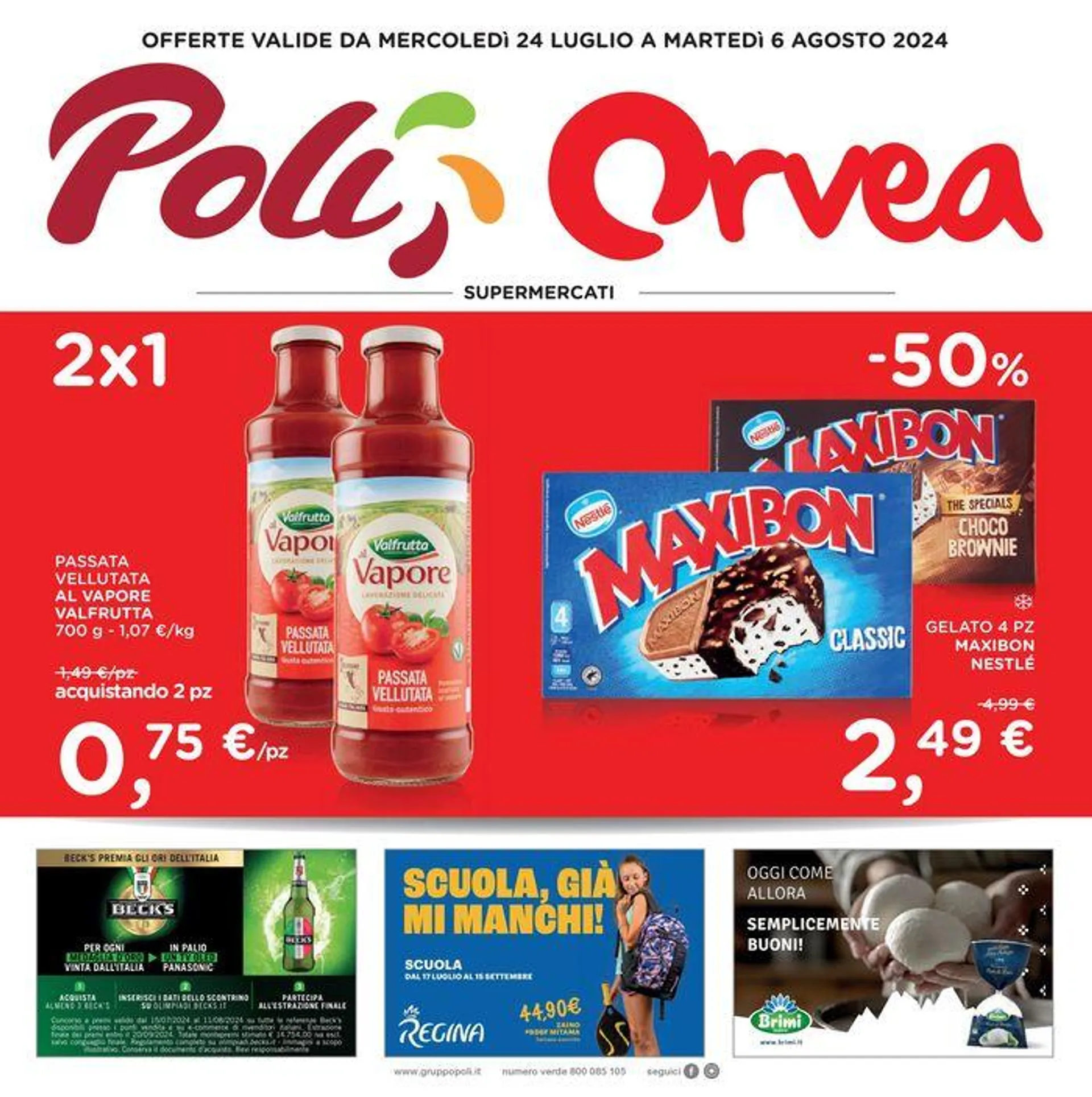 Offerte valide dal 24 luglio al 6 agosto 2024 - 1