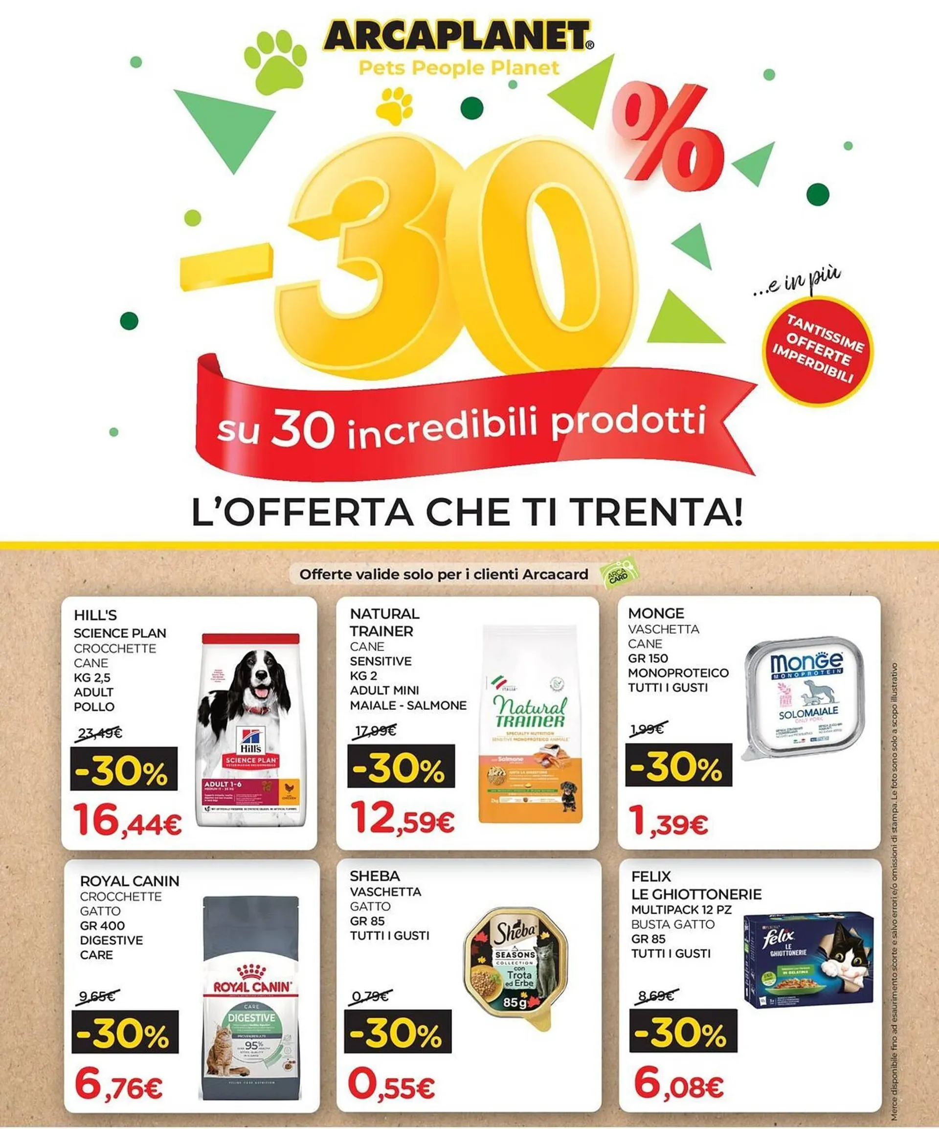 Volantino Arcaplanet da 30 giugno a 20 luglio di 2025 - Pagina del volantino 1