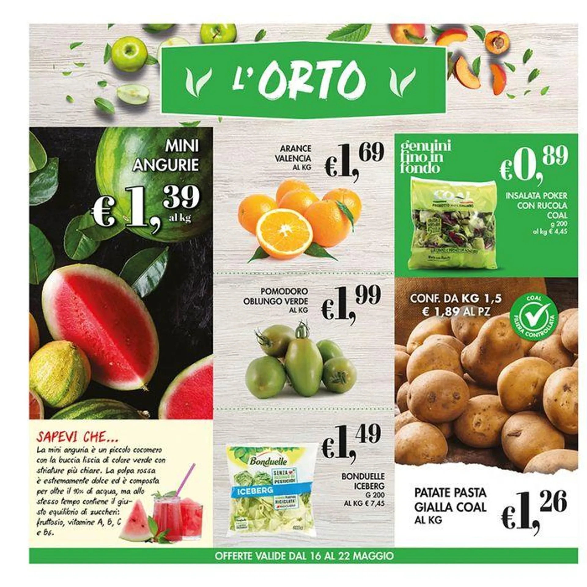 Offerte valide dal 16 al 29 maggio - 2