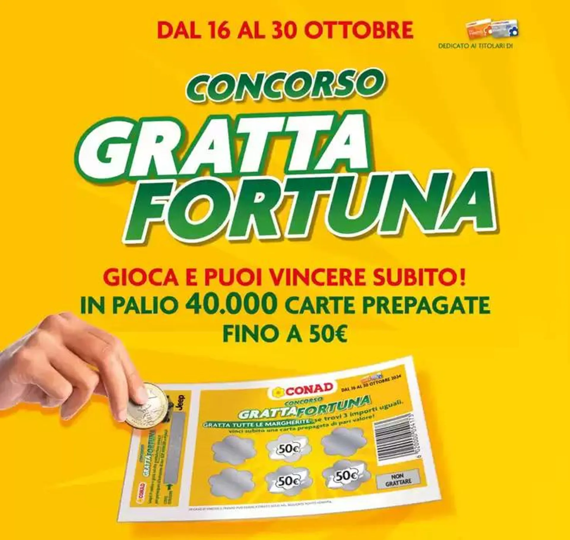 Gratta fortuna da 16 ottobre a 30 ottobre di 2024 - Pagina del volantino 2