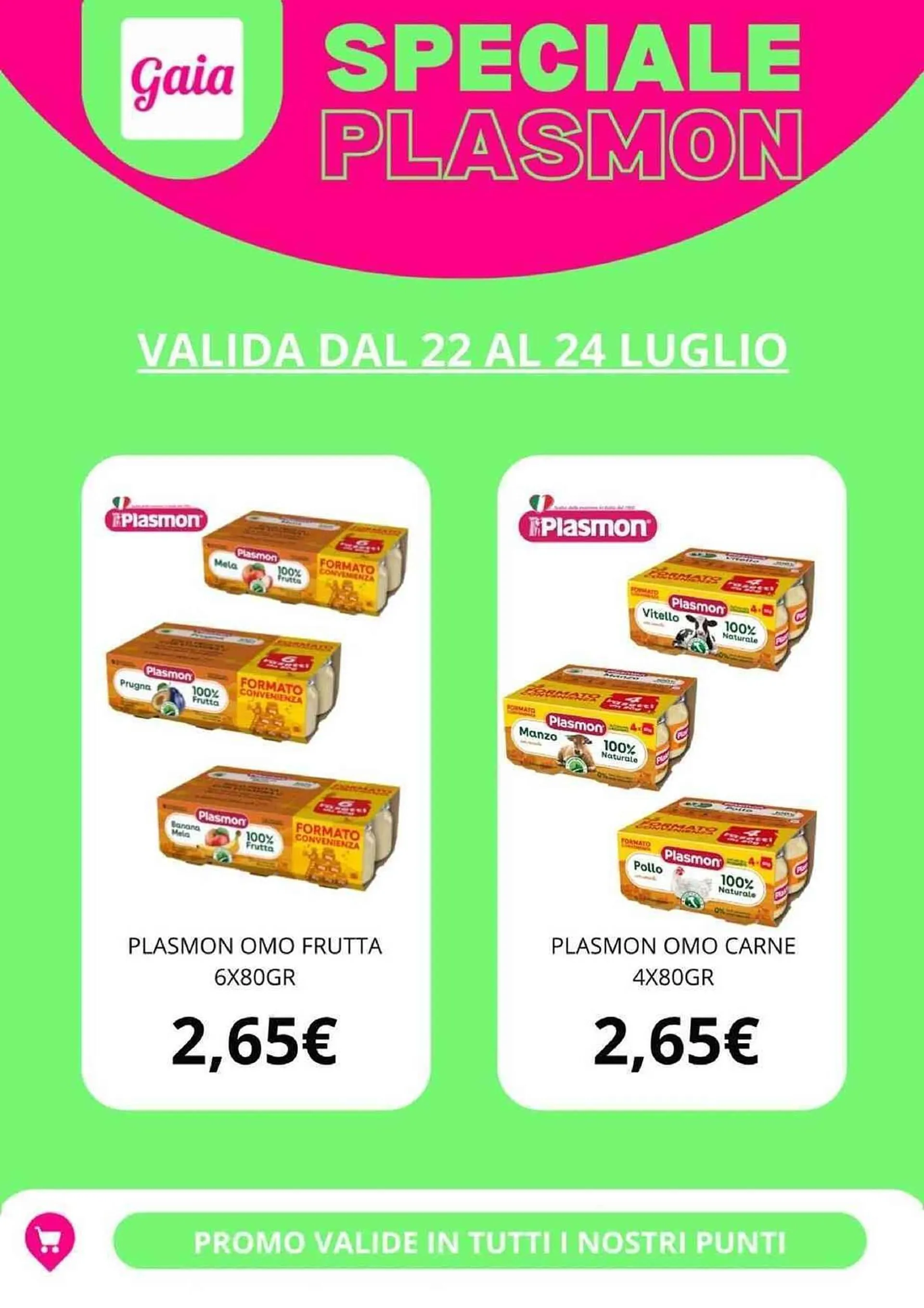 Volantino Sanitaria Gaia da 22 luglio a 24 luglio di 2025 - Pagina del volantino 1