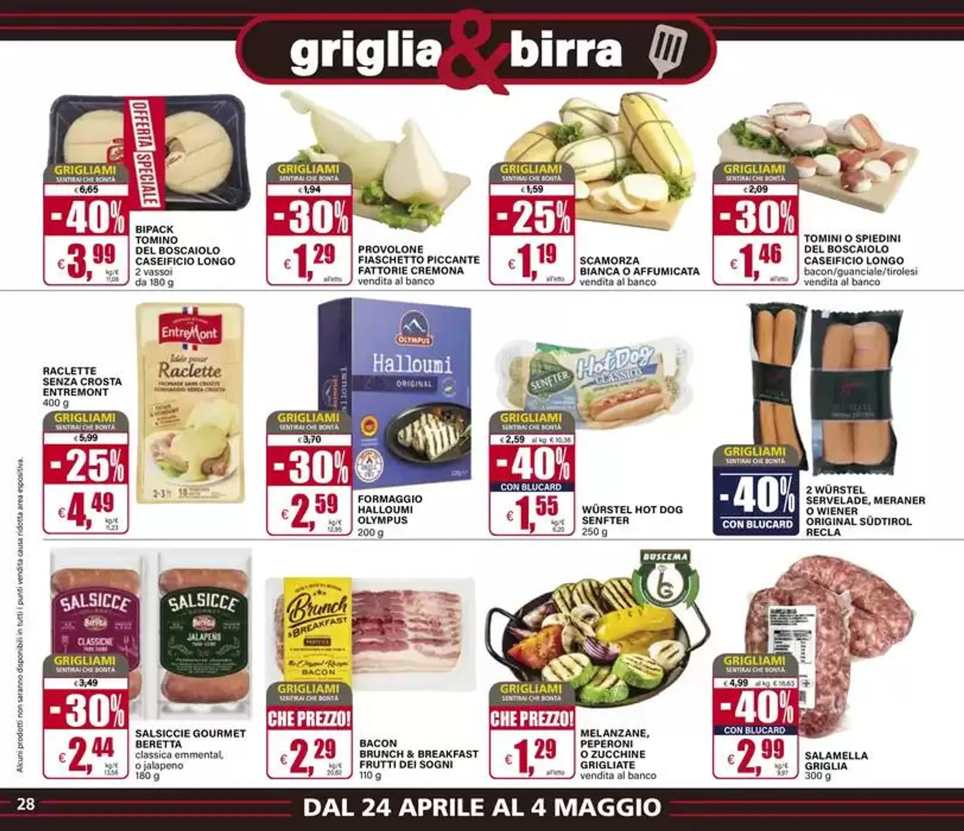 1+1 Uno è Gratis da 24 aprile a 4 maggio di 2025 - Pagina del volantino 28