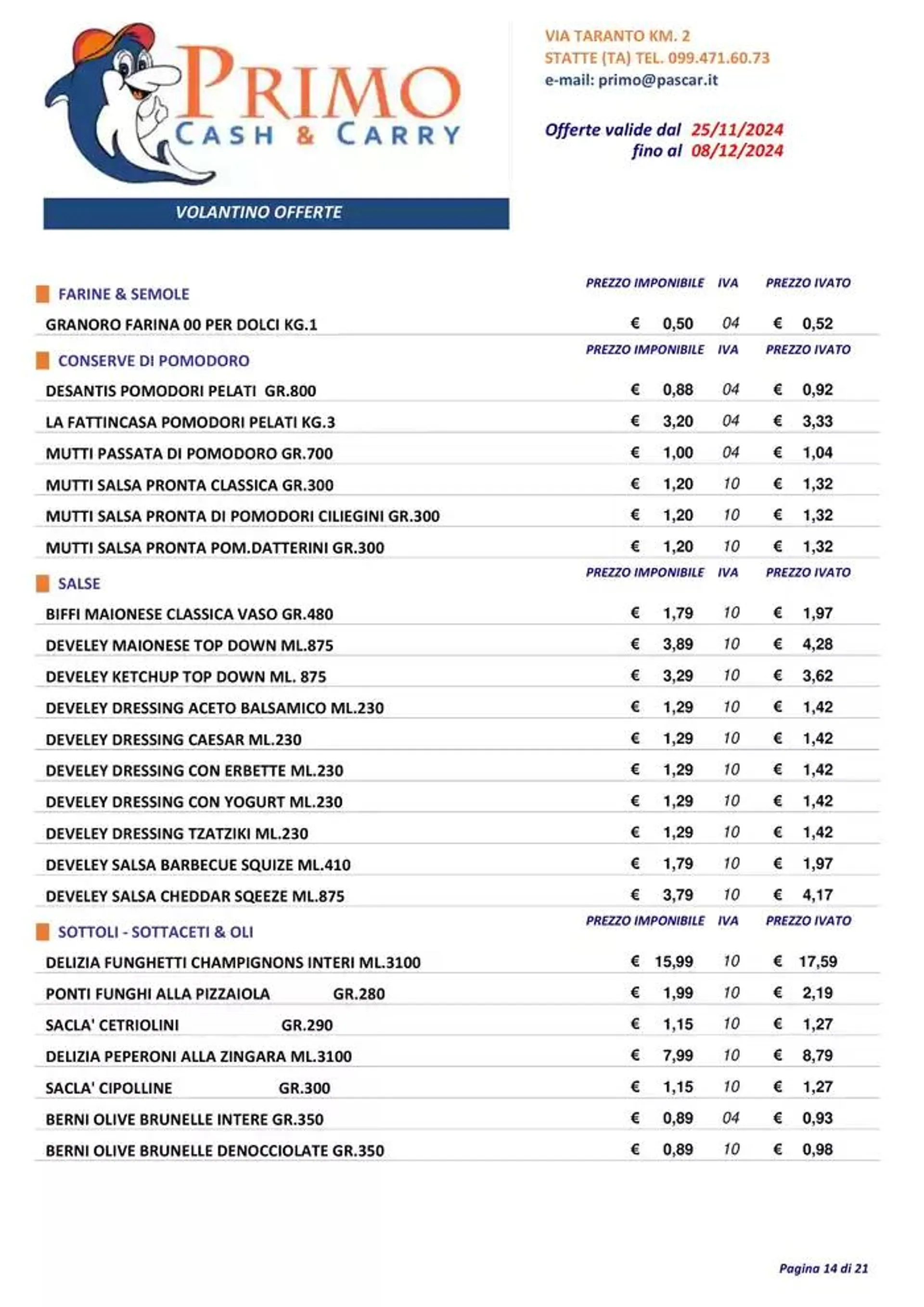 Offerte valide dal 25/11 fino al 08/12 da 27 novembre a 8 dicembre di 2024 - Pagina del volantino 14